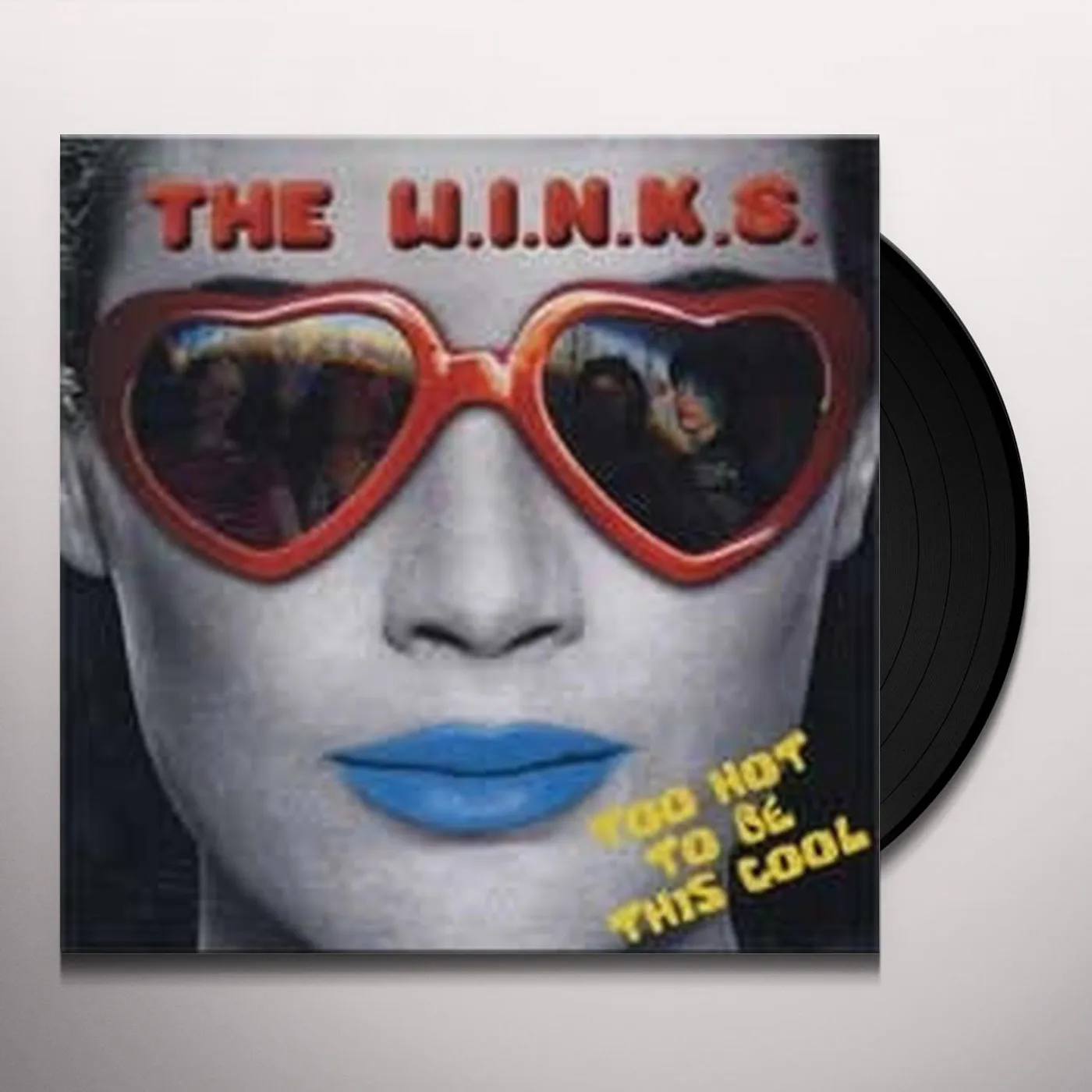 The W.I.N.K.S. TOO HOT TO BE THIS COOL Vinyl Record - UK Release