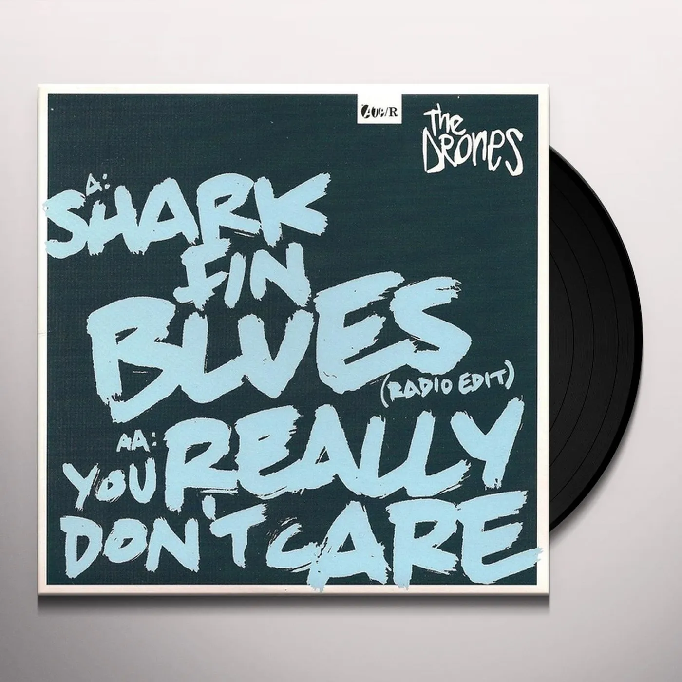 The Drones  SHARK FIN BLUES/YOU REALLY DON'T CARE Vinyl Record