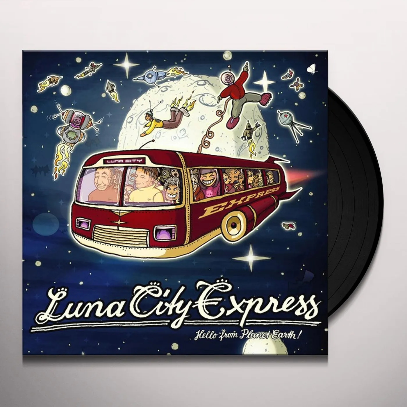 Luna City Express HELLO FROM PLANET EARTH Vinyl Record