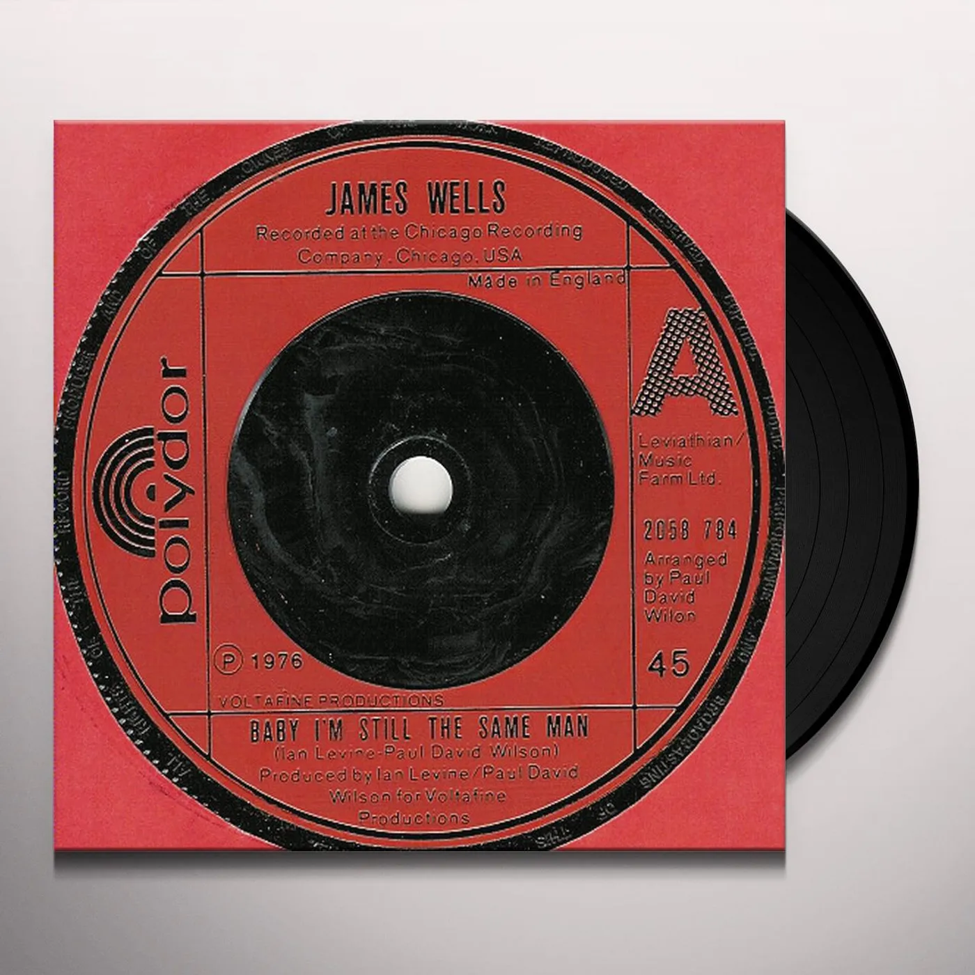 James Wells BABY I'M STILL THE SAME MAN Vinyl Record