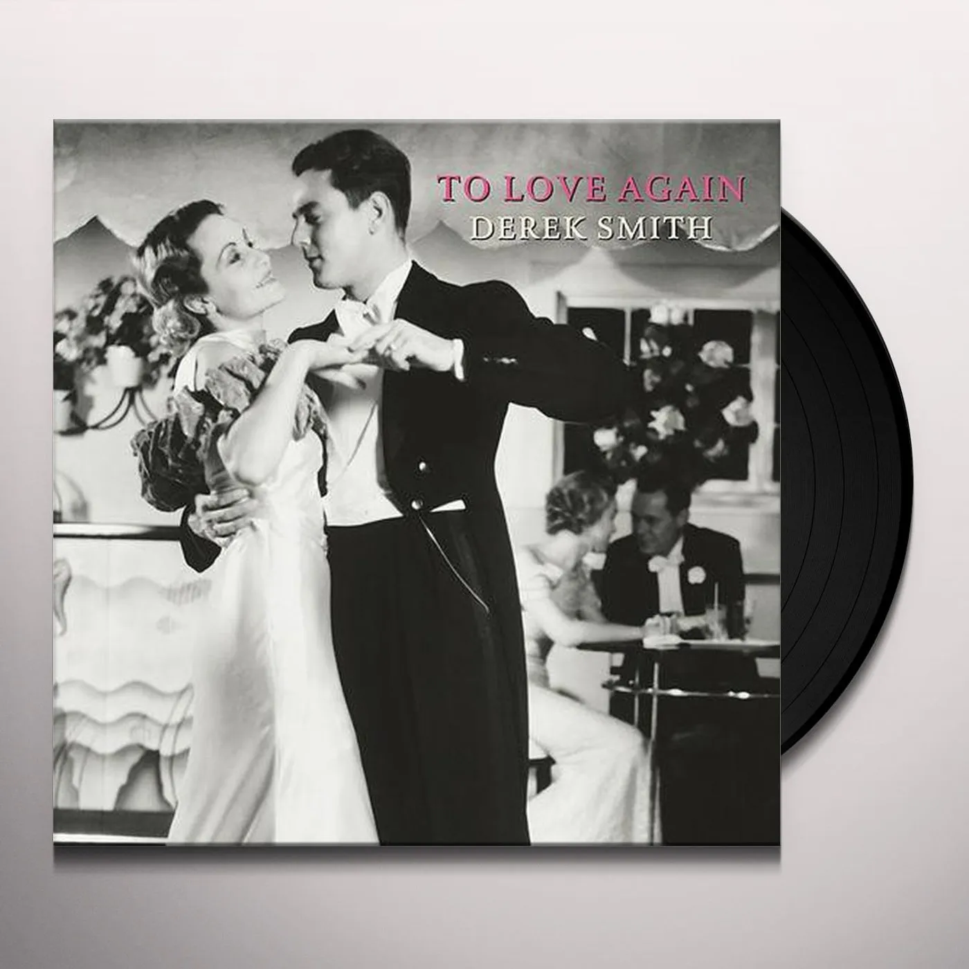 Derek Smith TO LOVE AGAIN Vinyl Record