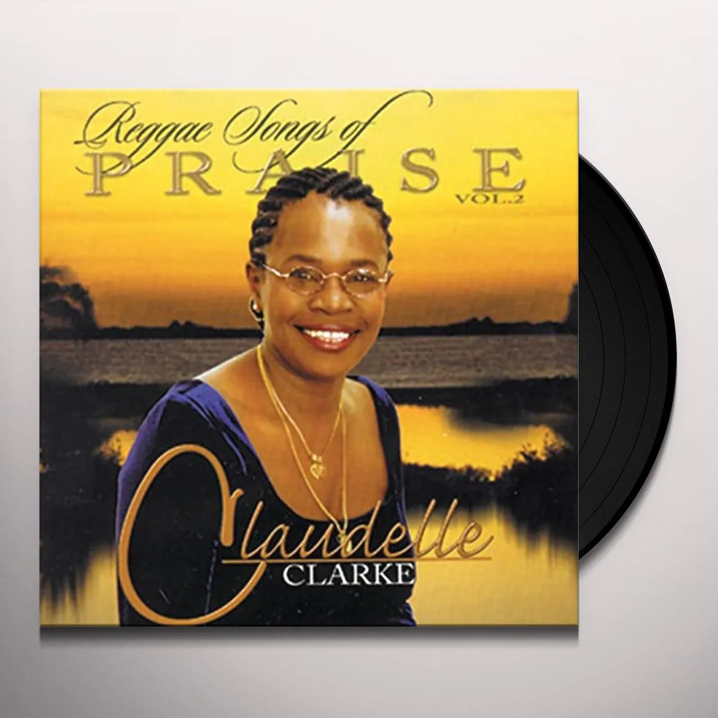 Claudelle Clarke REGGAE SONGS OF PRAISE 2 Vinyl Record