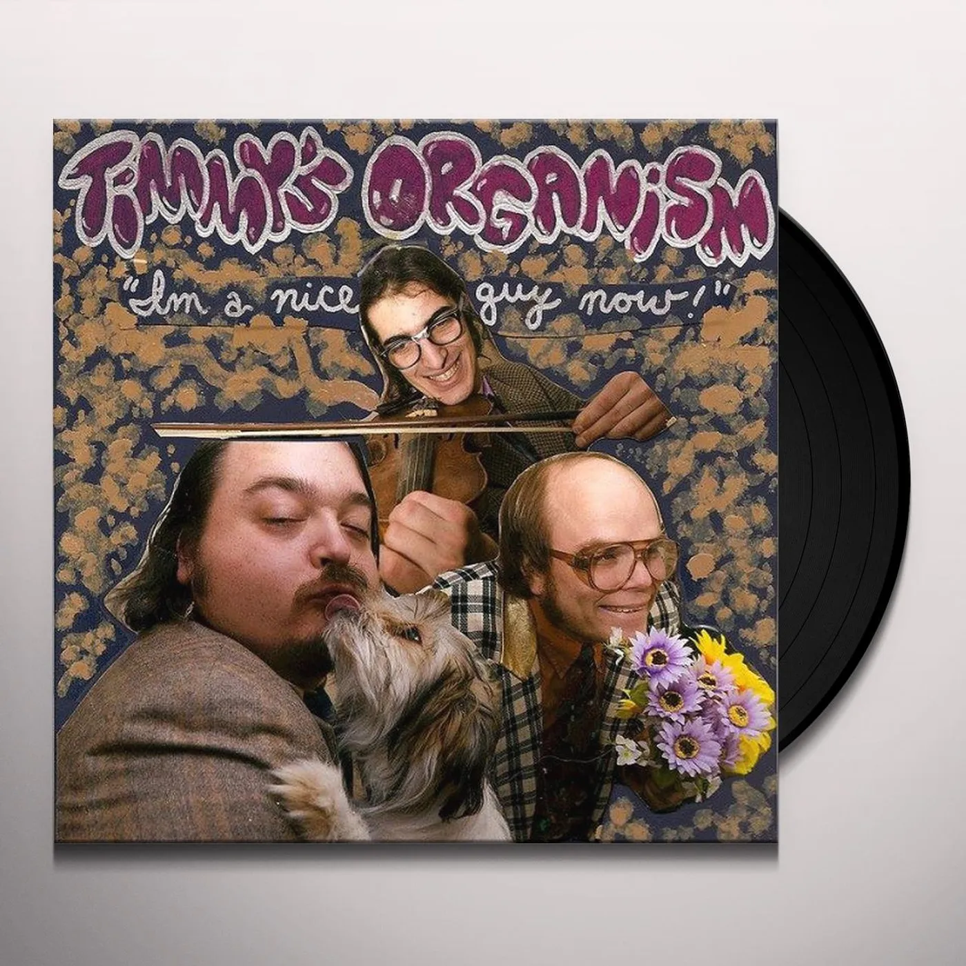 Timmy's Organism I'M A NICE GUY NOW / COLD PIZZA Vinyl Record