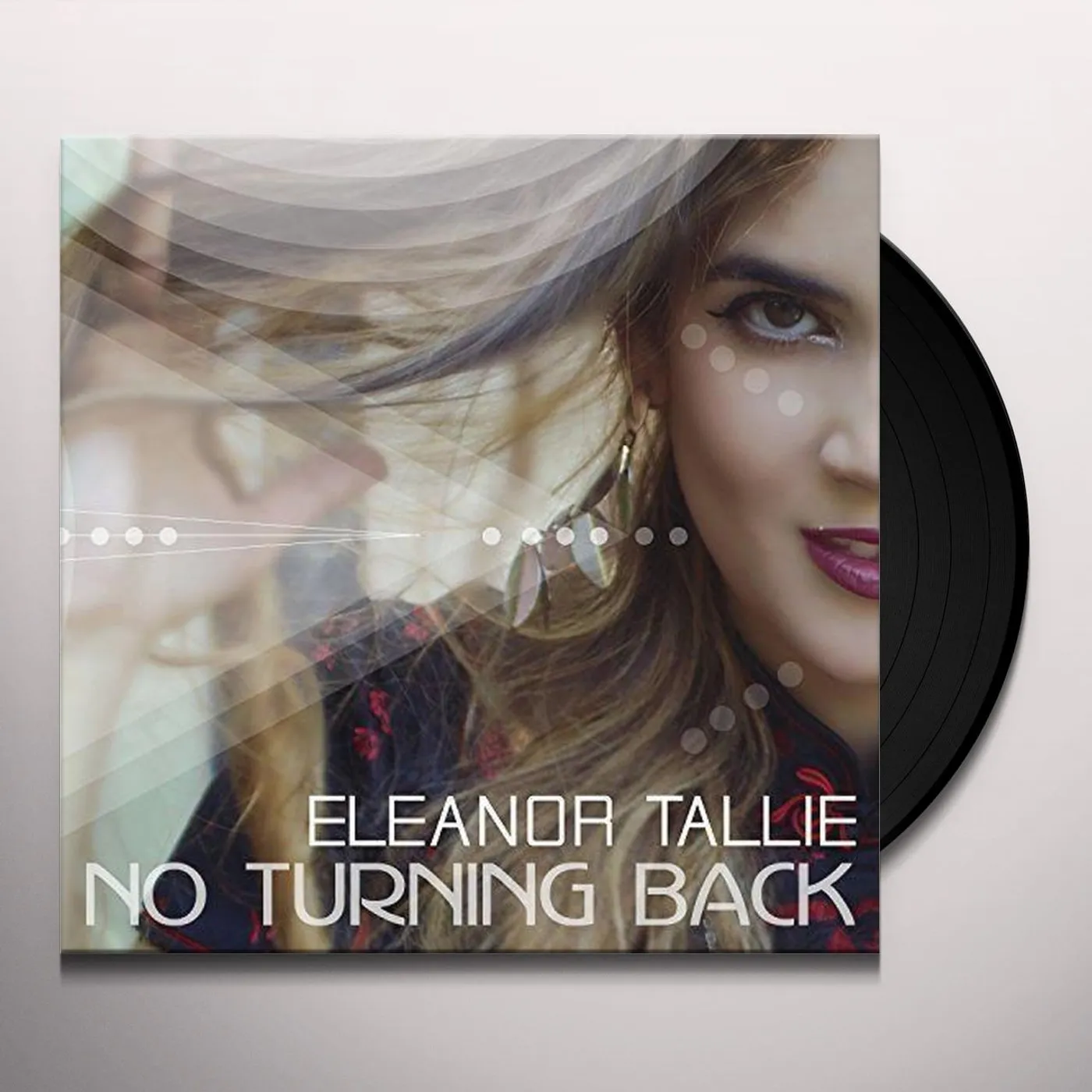 Eleanor Tallie NO TURNING BACK Vinyl Record