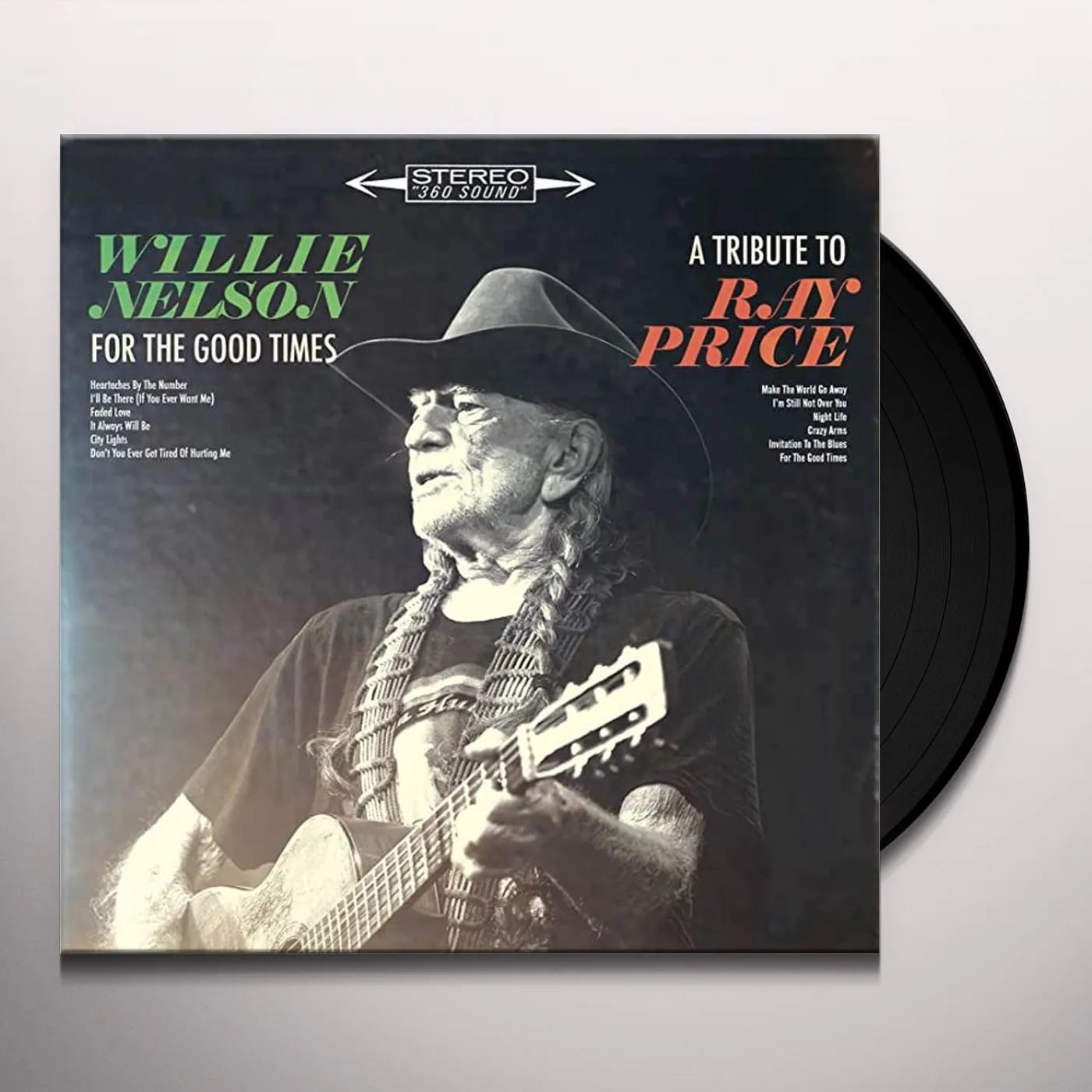 Willie Nelson FOR THE GOOD TIMES: TRIBUTE TO RAY PRICE Vinyl Record - Holland Release
