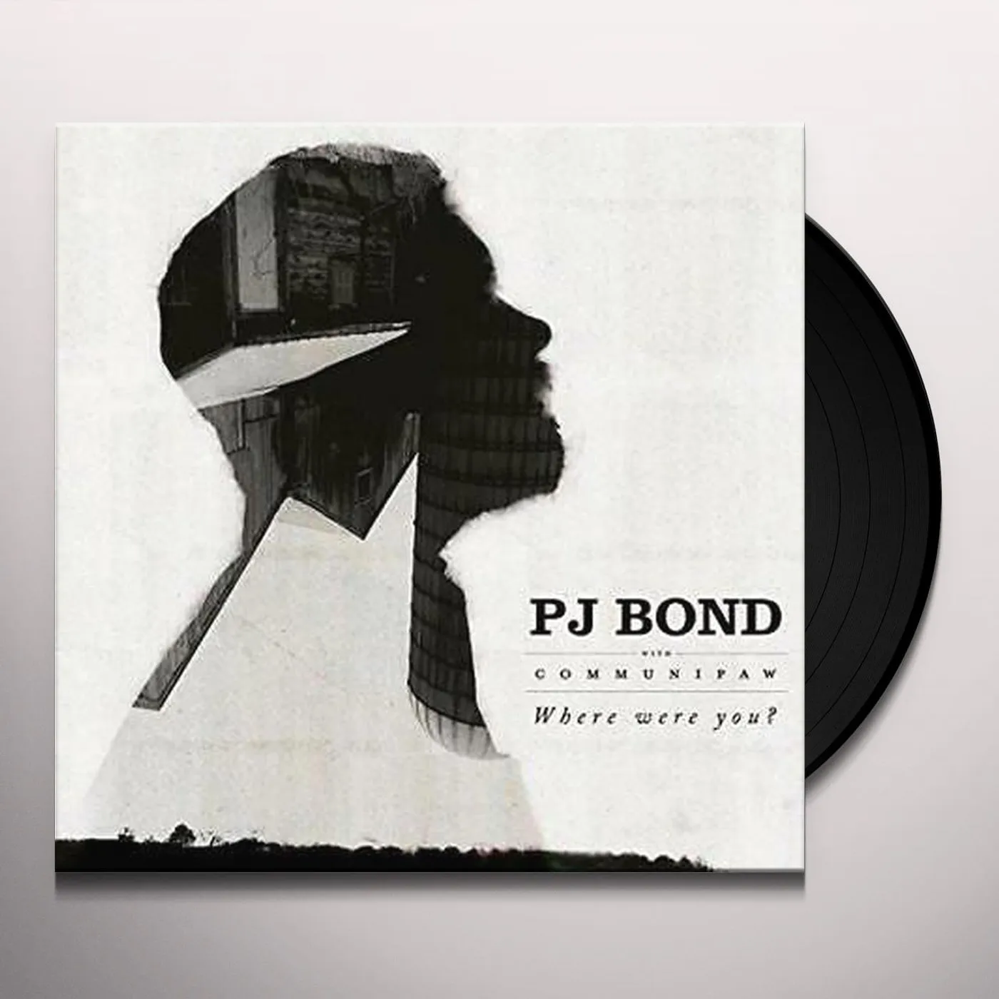 PJ Bond WHERE WERE YOU? Vinyl Record - UK Release