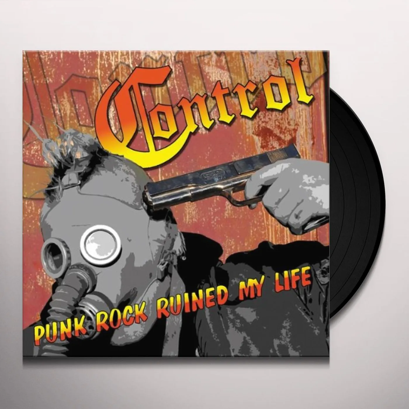 Control PUNK ROCK RUINED MY LIFE Vinyl Record