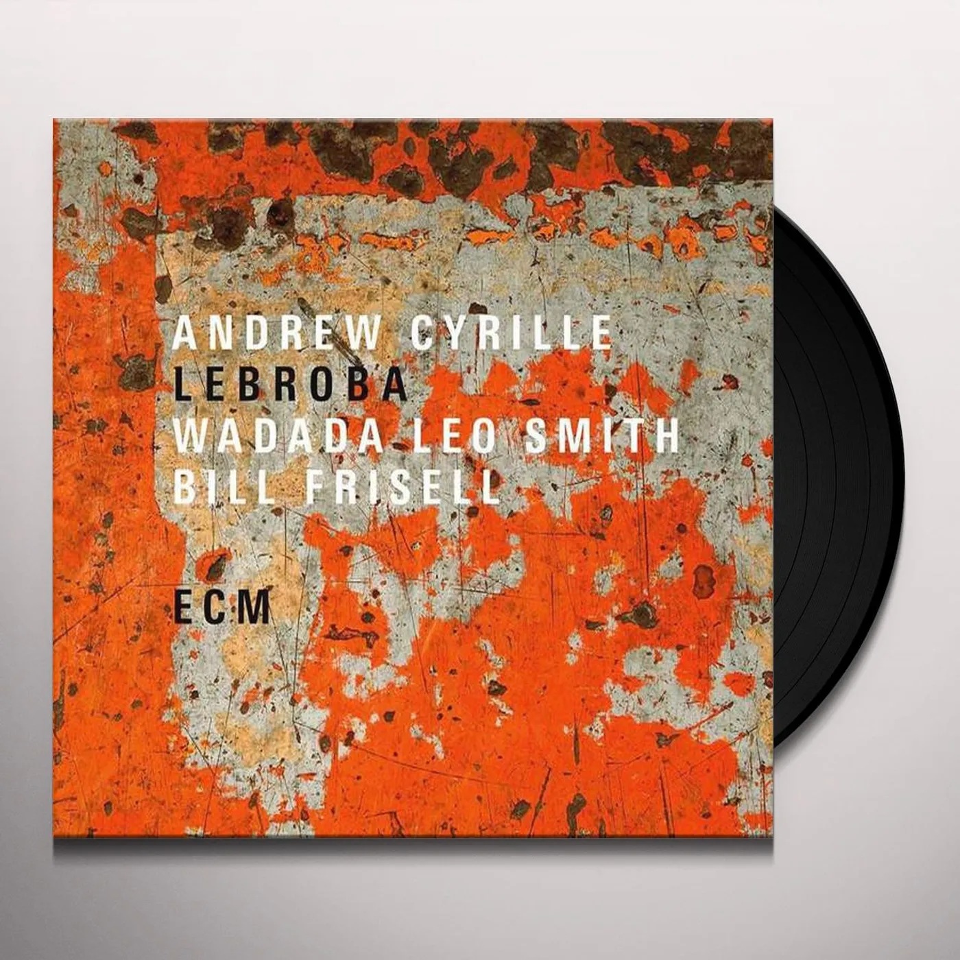 Andrew Cyrille / Wadada Leo Smith / Bill Frisell LEBROBA Vinyl Record