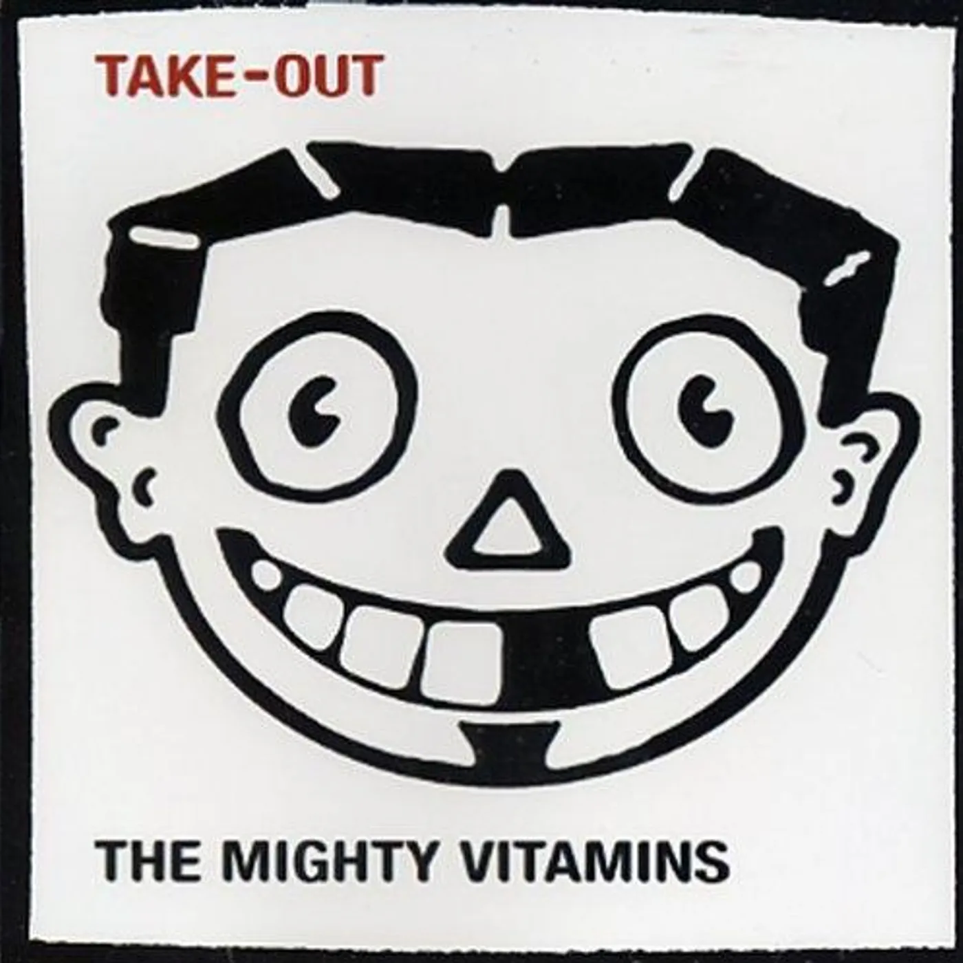 The Mighty Vitamins - Take-Out CD