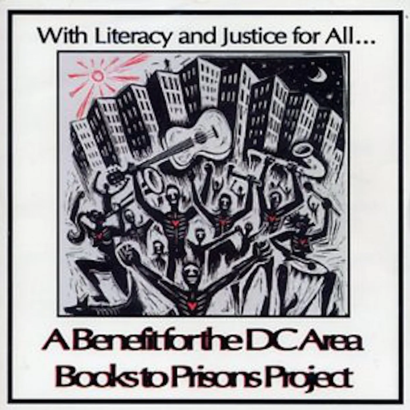 Andrea Lisi V/A ‎– With Literacy And Justice For All....A Benefit For The DC Area Books To Prisons Project CD
