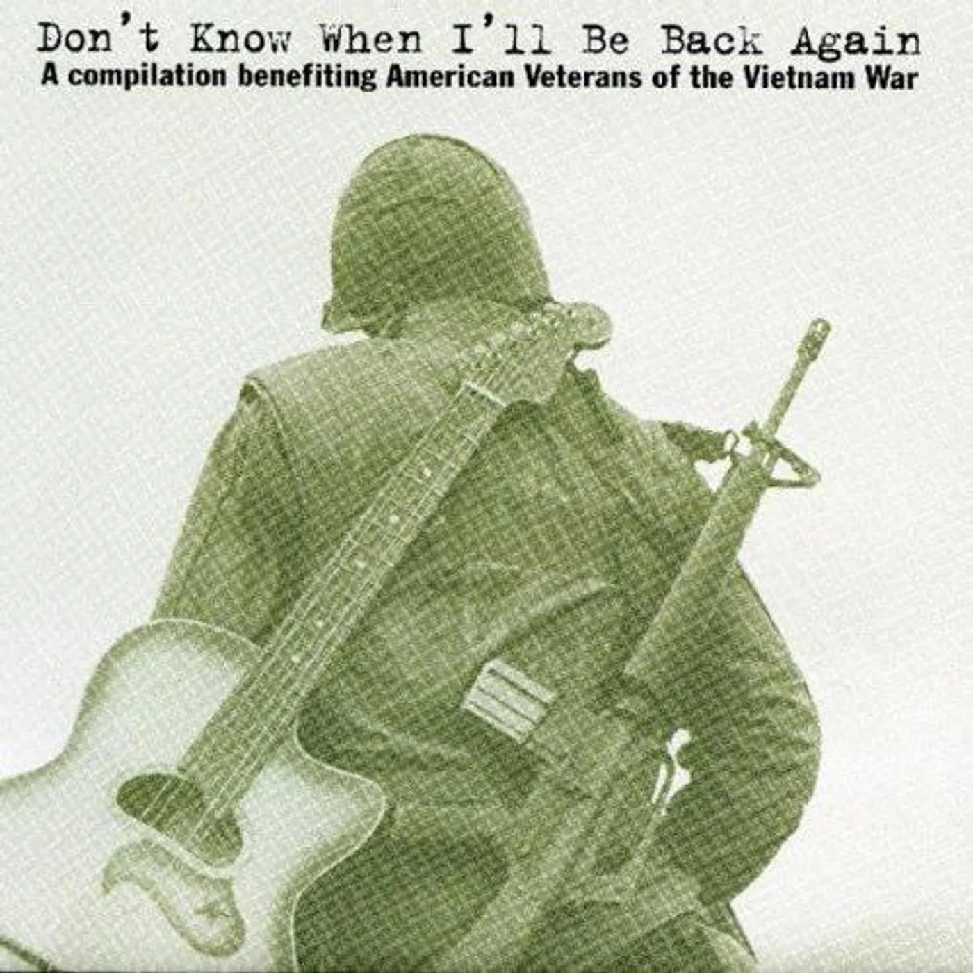 Atombombpocketknife V/A ‎– Don't Know When I'll Be Back Again - A Compilation Benefiting American Veterans Of The Vietnam War CD