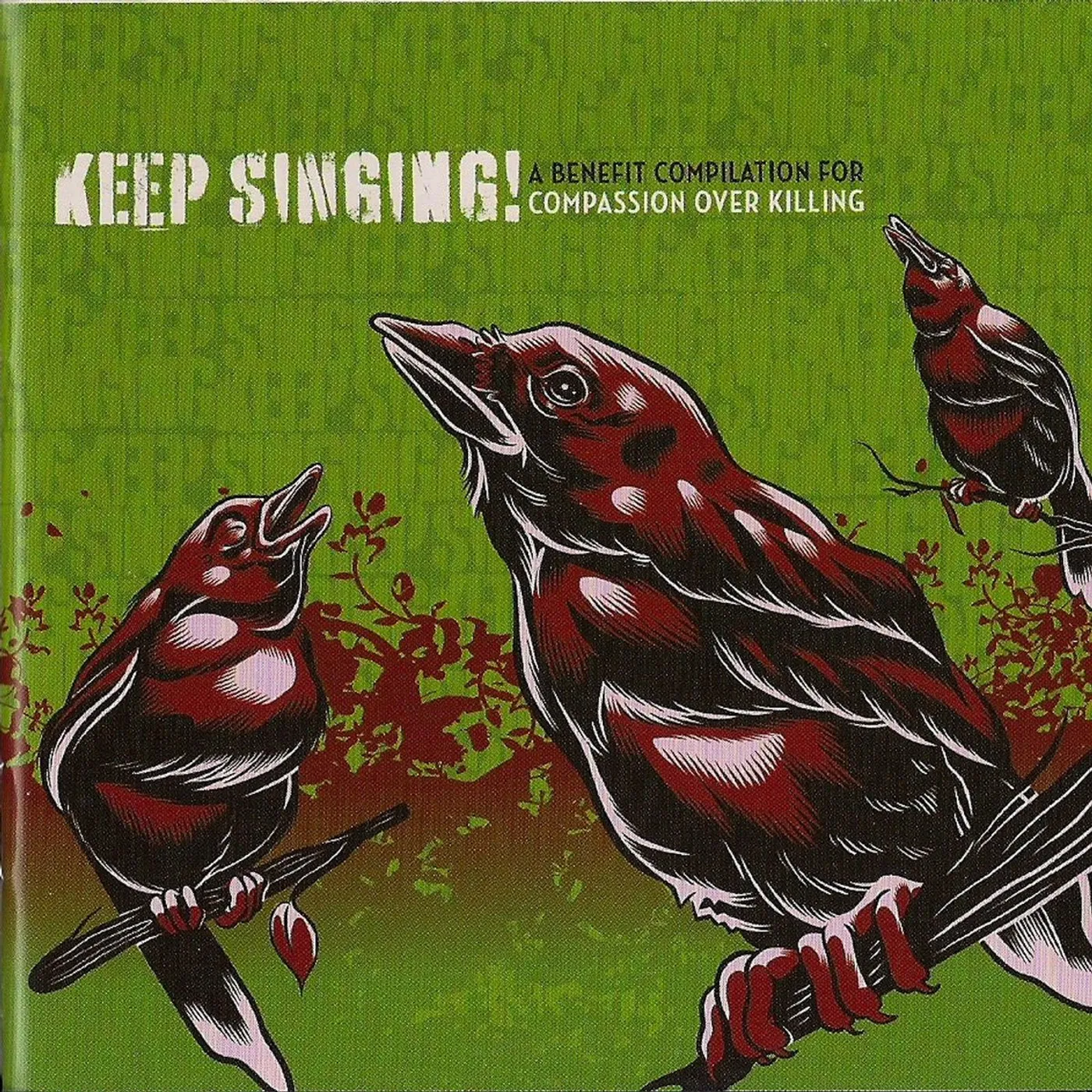 Various Artists - Keep Singing! A Benefit Compilation For Compassion Over Killing V/A ‎– Keep Singing! A Benefit Compilation For Compassion Over Killing comp CD