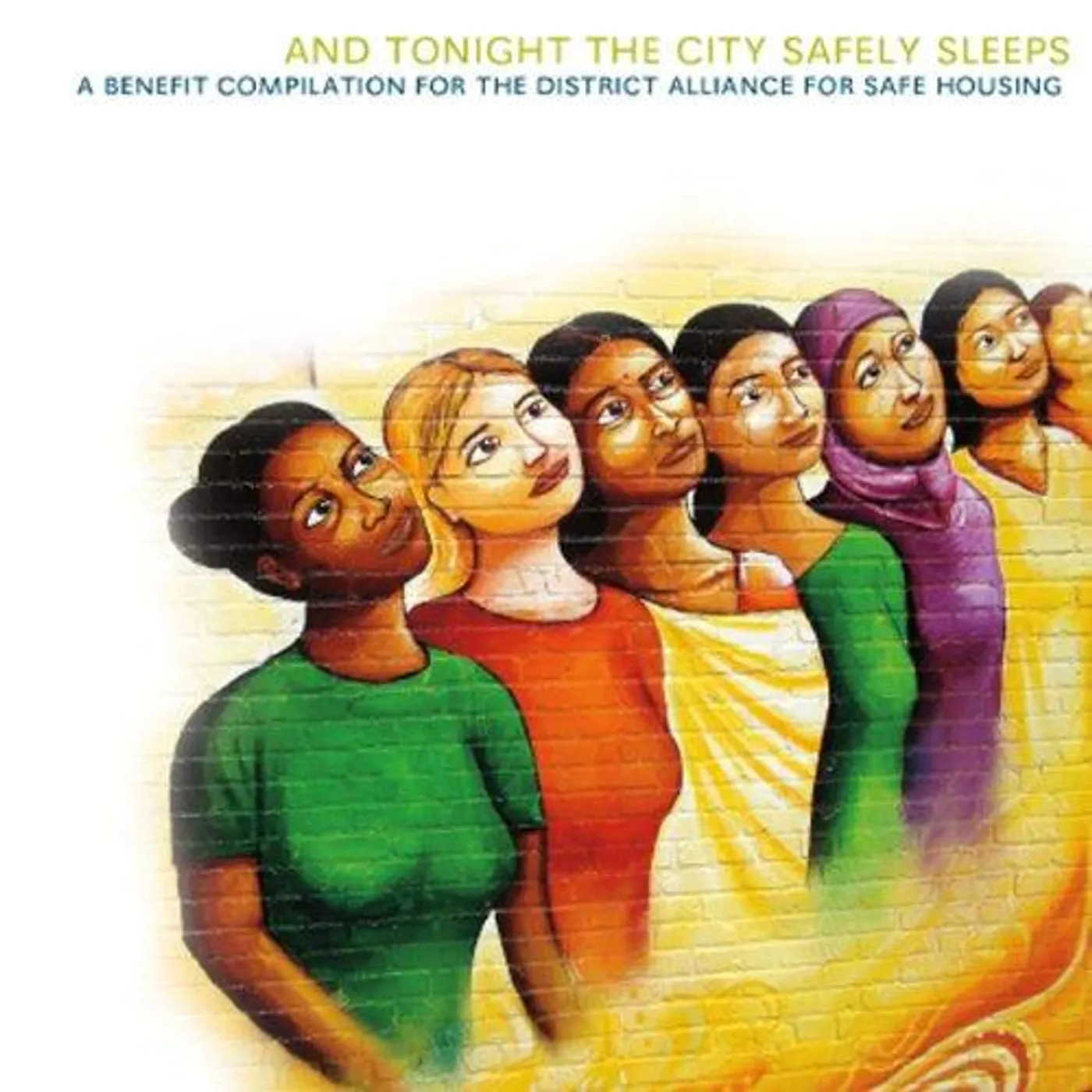 Avec V/A ‎– And Tonight The City Safely Sleeps: A Benefit Compilation For The District Alliance For Safe Housing comp CD