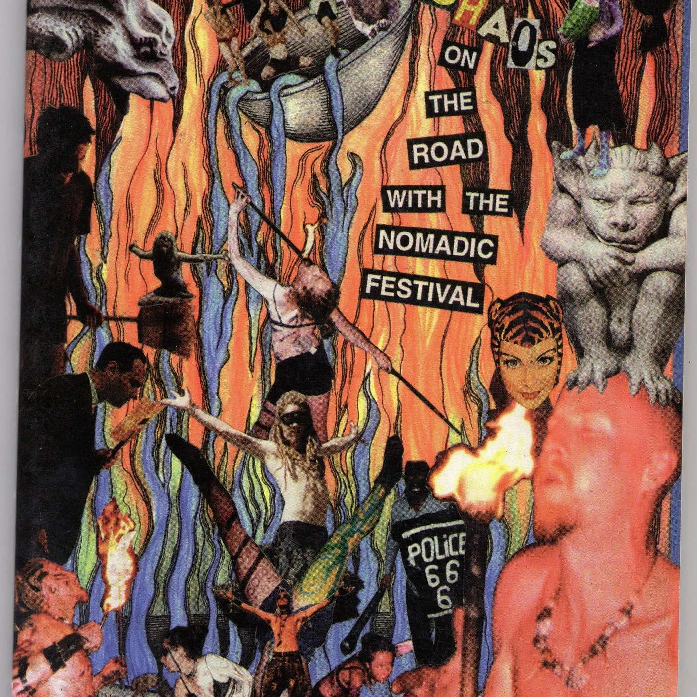 Carnival of Chaos: On the Road with the Nomadic Festival book