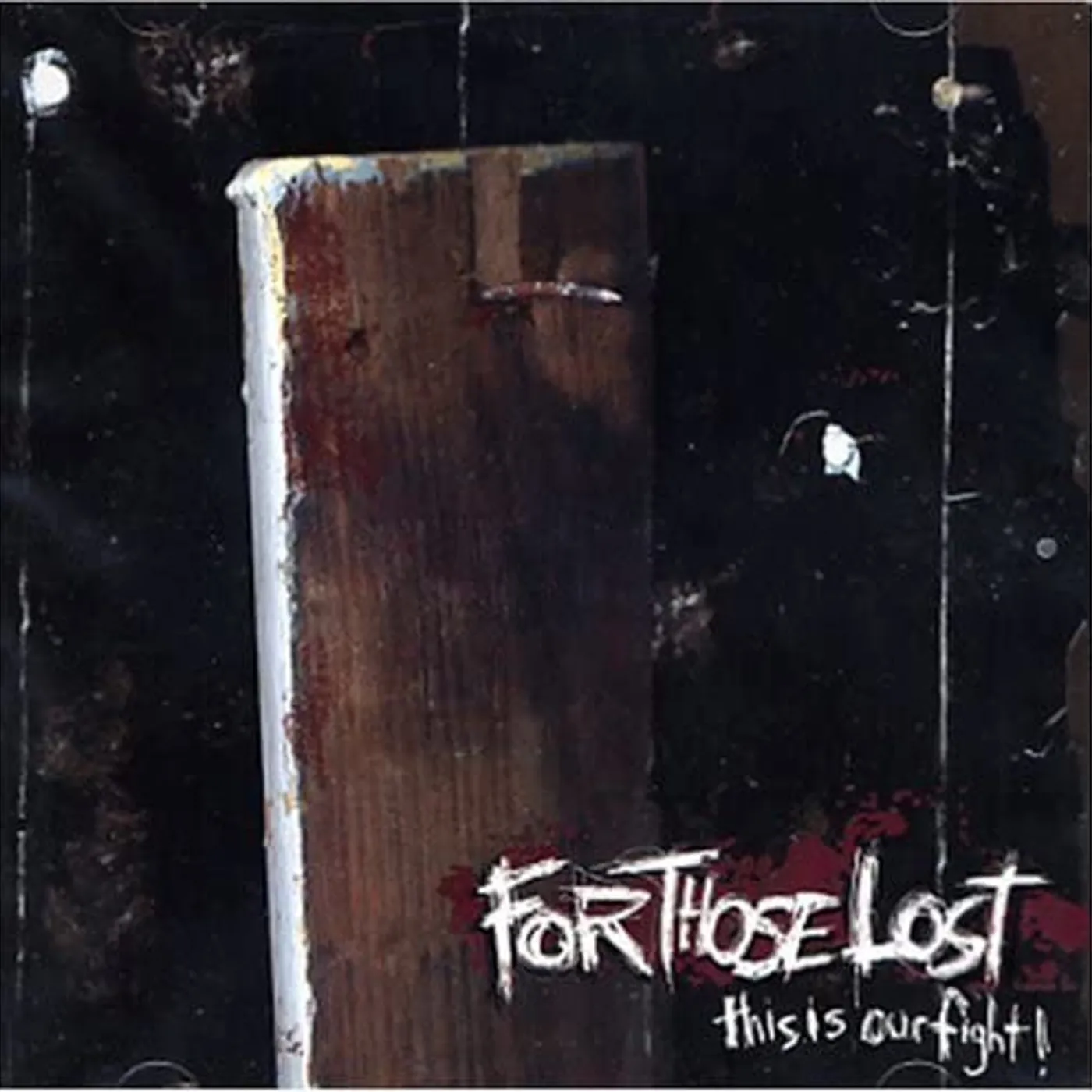For Those Lost ‎– This Is Our Fight! CD