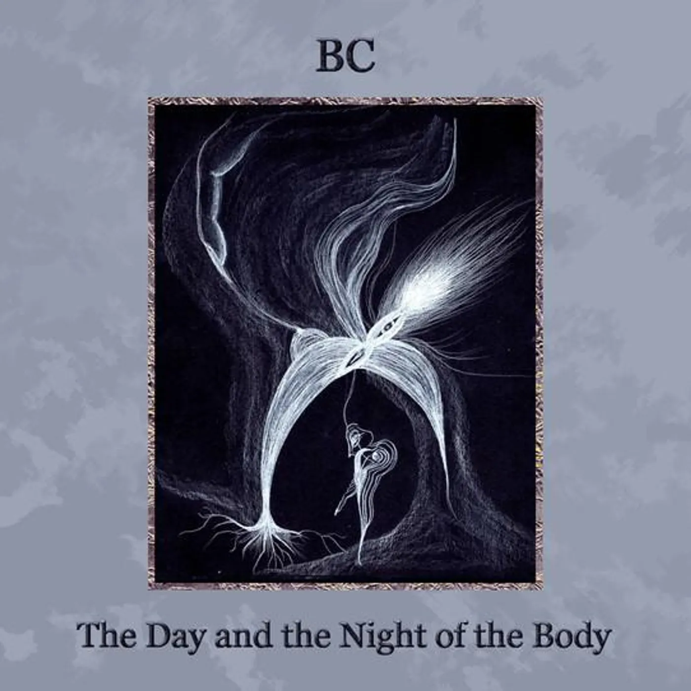 BC ‎– The Day And The Night Of The Body CD
