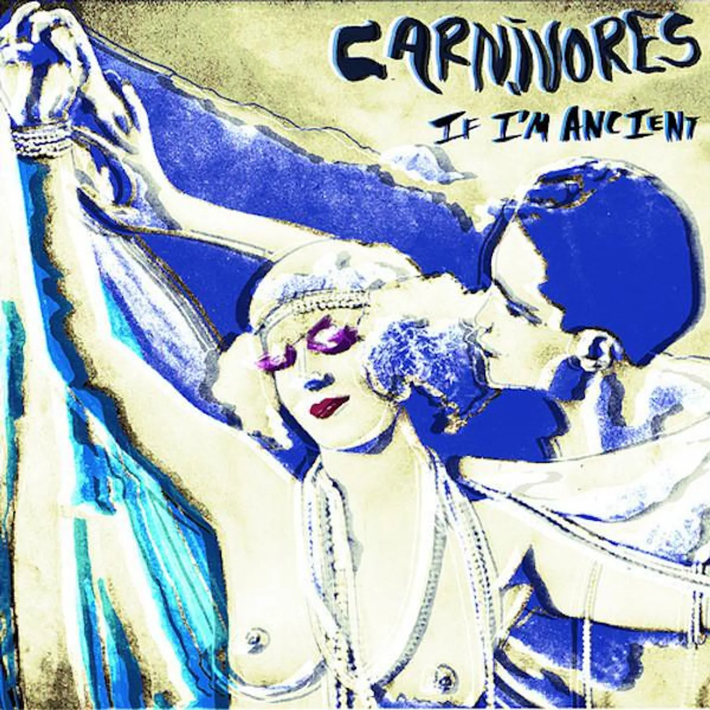Carnivores "If I'm Ancient" lp (Vinyl)
