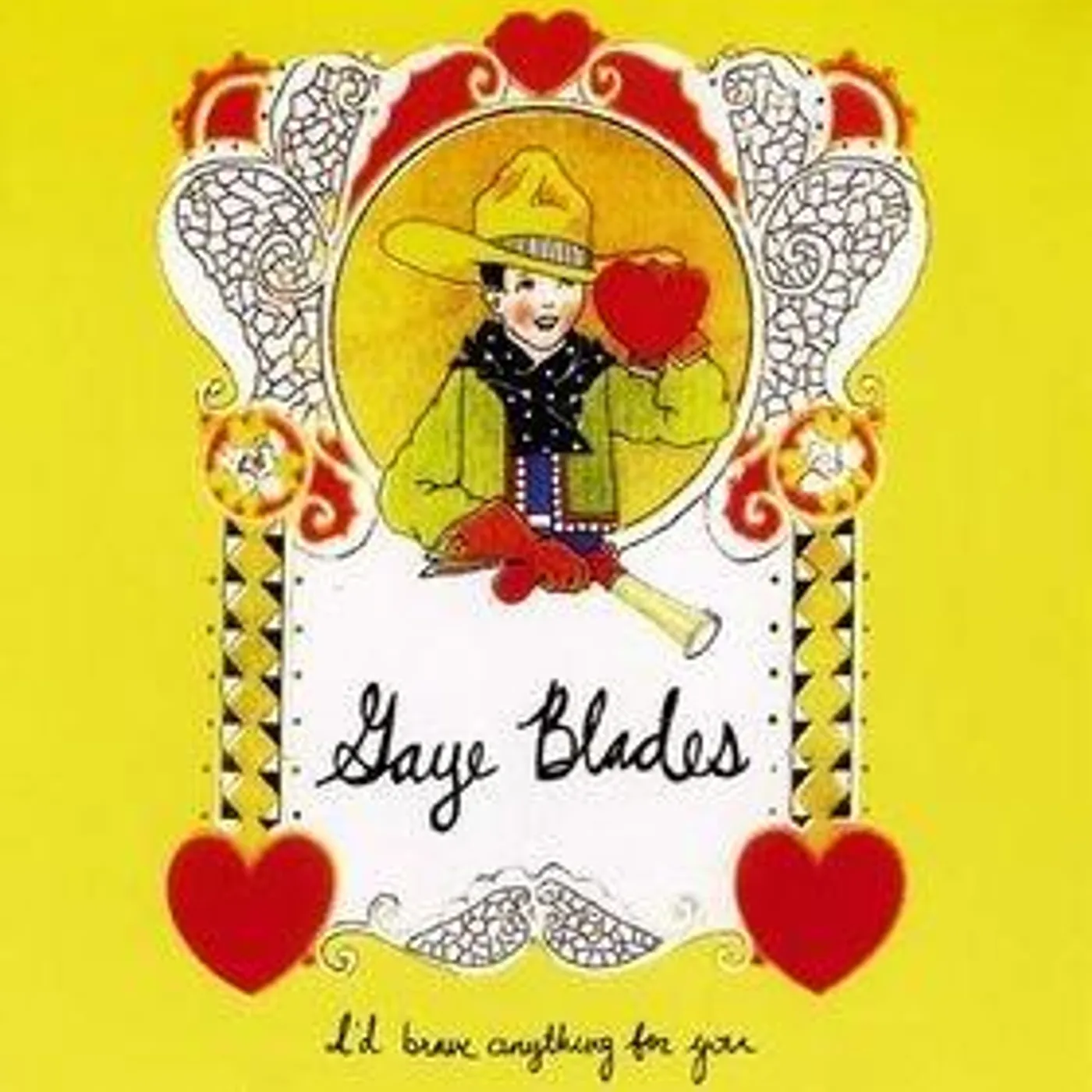 The Gaye Blades ‎– I'd Brave Anything For You 7"