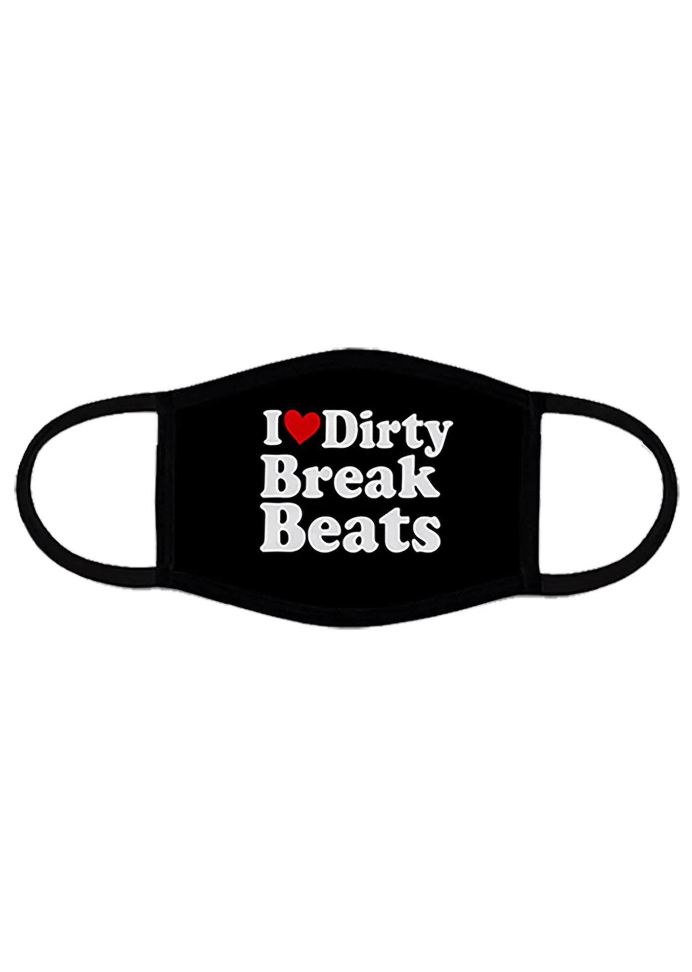 I Love Dirty Break Beats