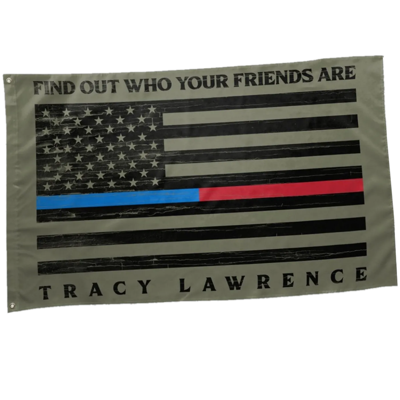 Tracy Lawrence Find Out Who Your Friends Are 3x5 Flag