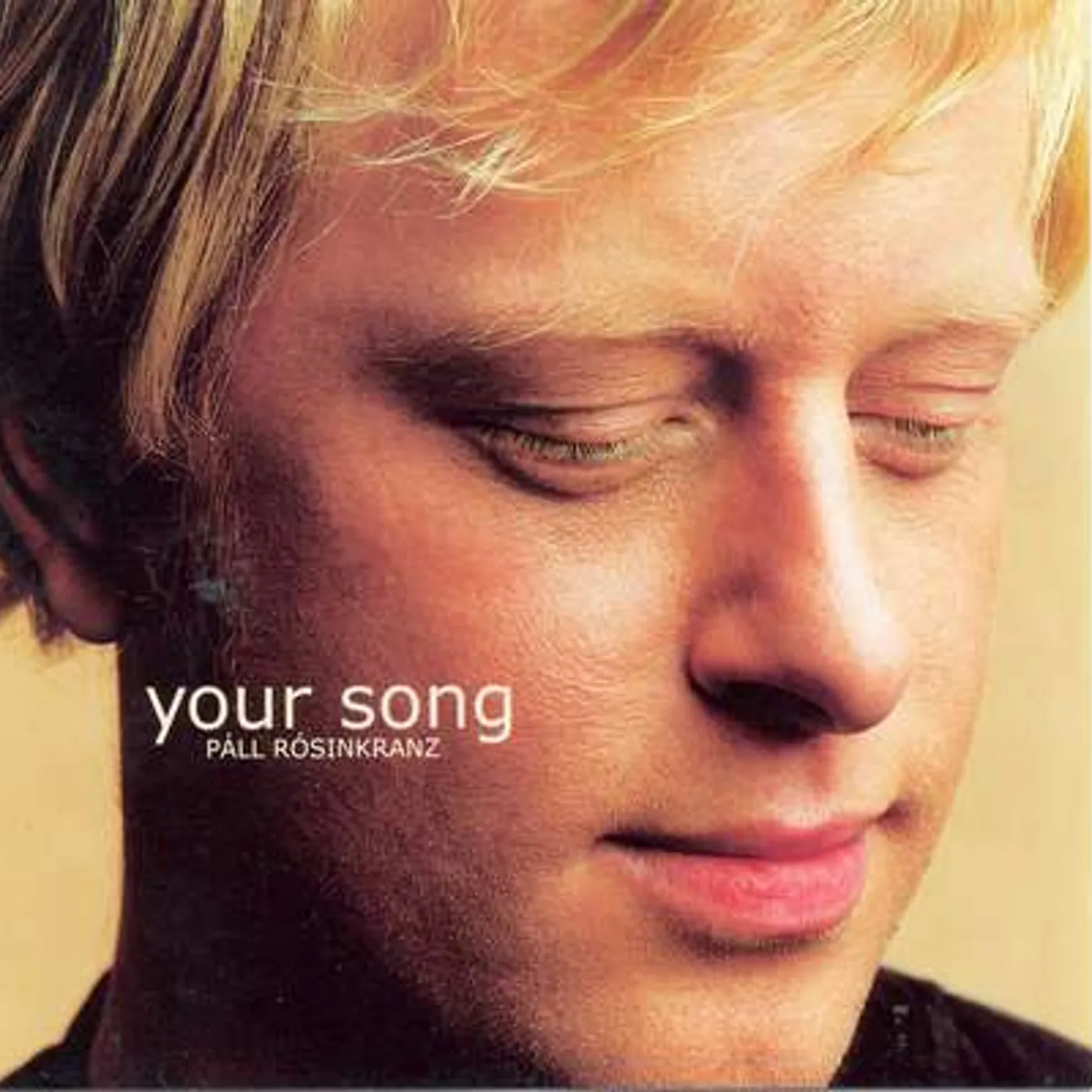 Páll Rósinkranz - Your song