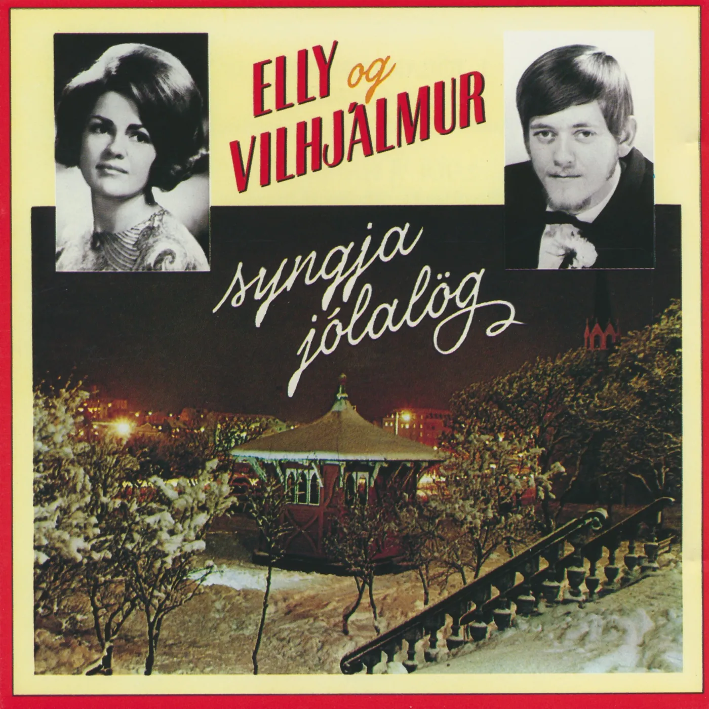 Elly Vilhjálms Elly og Vilhjálmur Syngja Jólalög (CD)