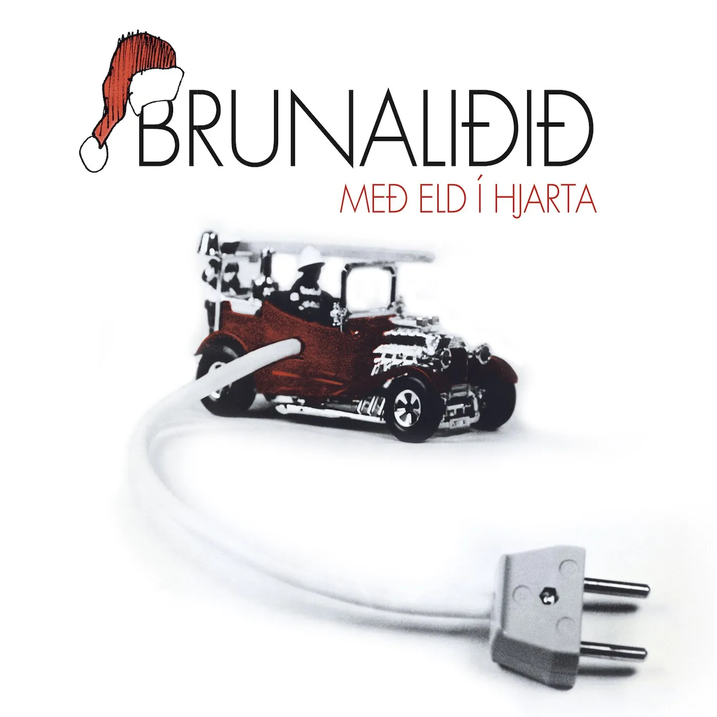 Brunaliðið - Með eld í hjarta