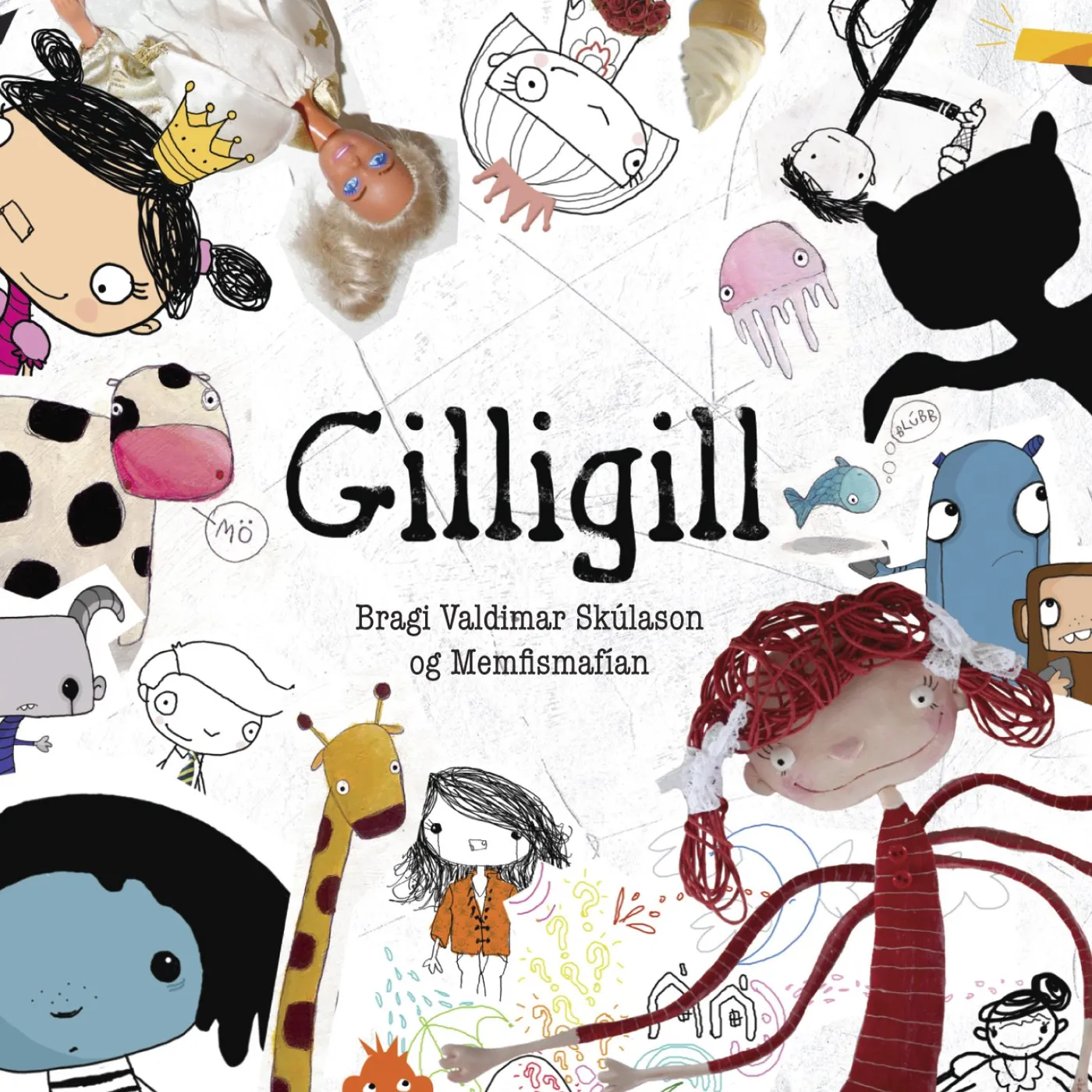 Bragi Valdimar Skúlason Bragi Valdimar og Memfismafían - Gilligill