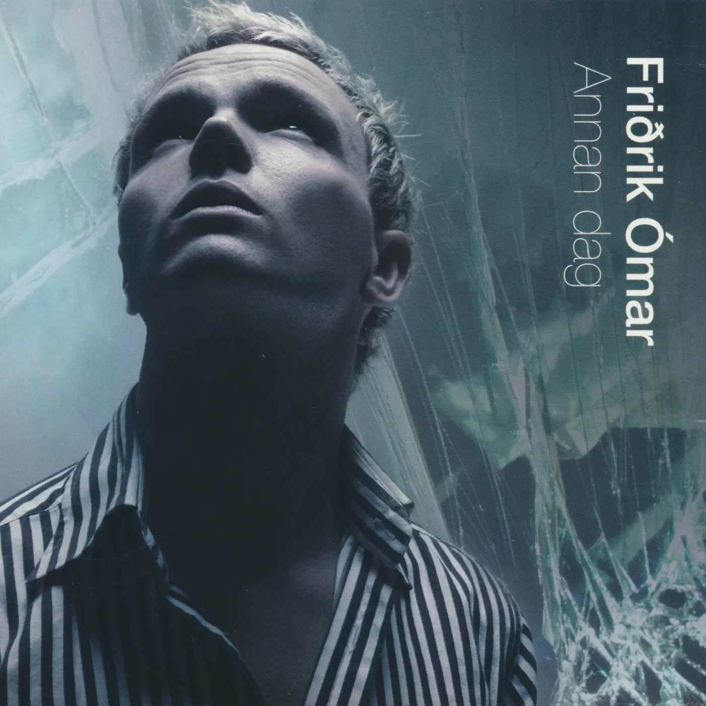 Friðrik Ómar - Annan dag