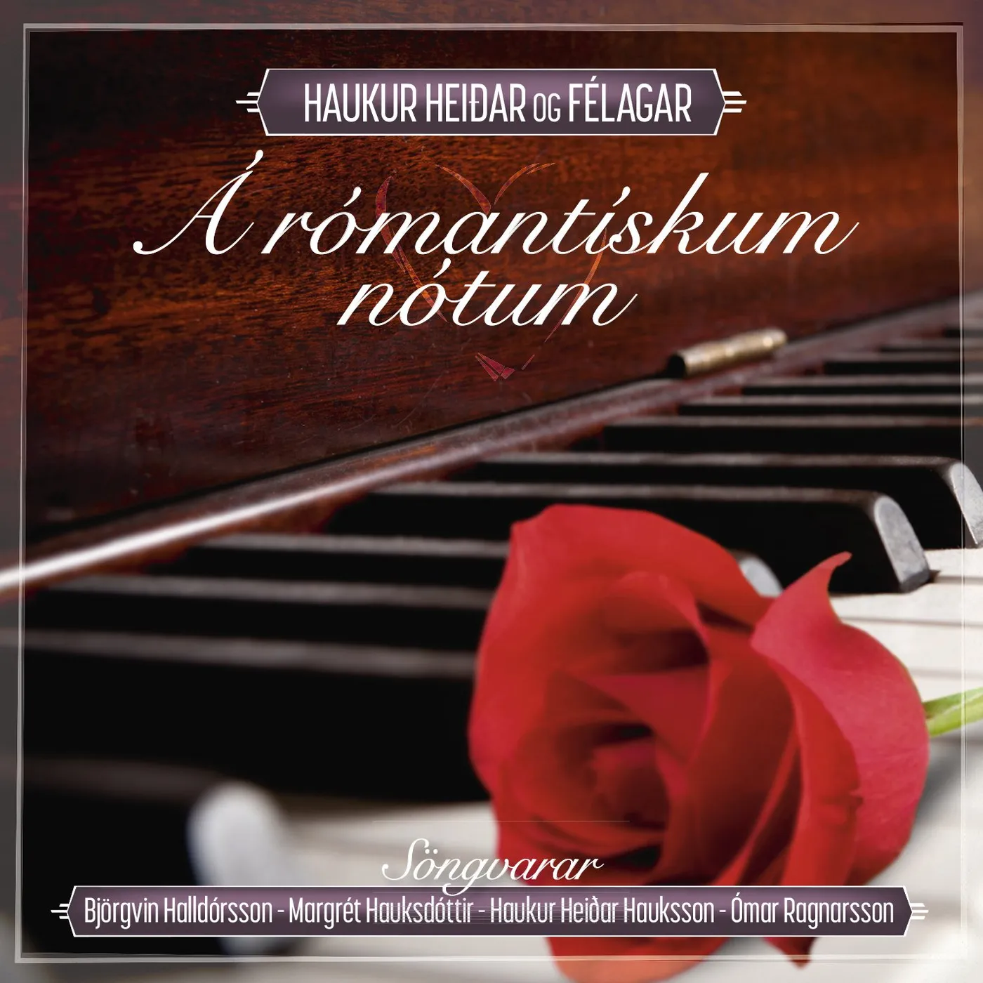 Haukur Heiðar og félagar - Á rómantískum nótum