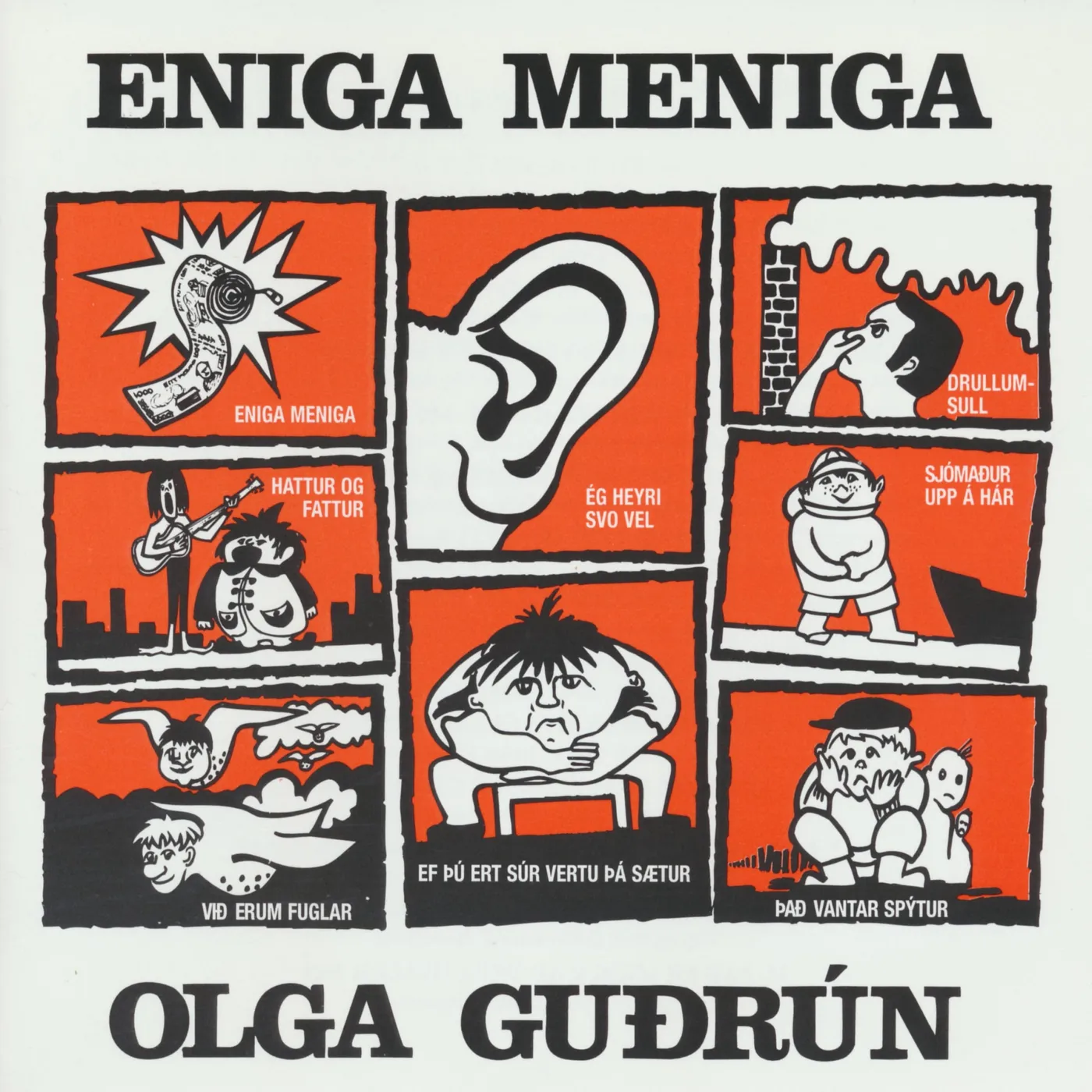 Olga Guðrún Árnadóttir Olga Guðrún - Eniga Meniga