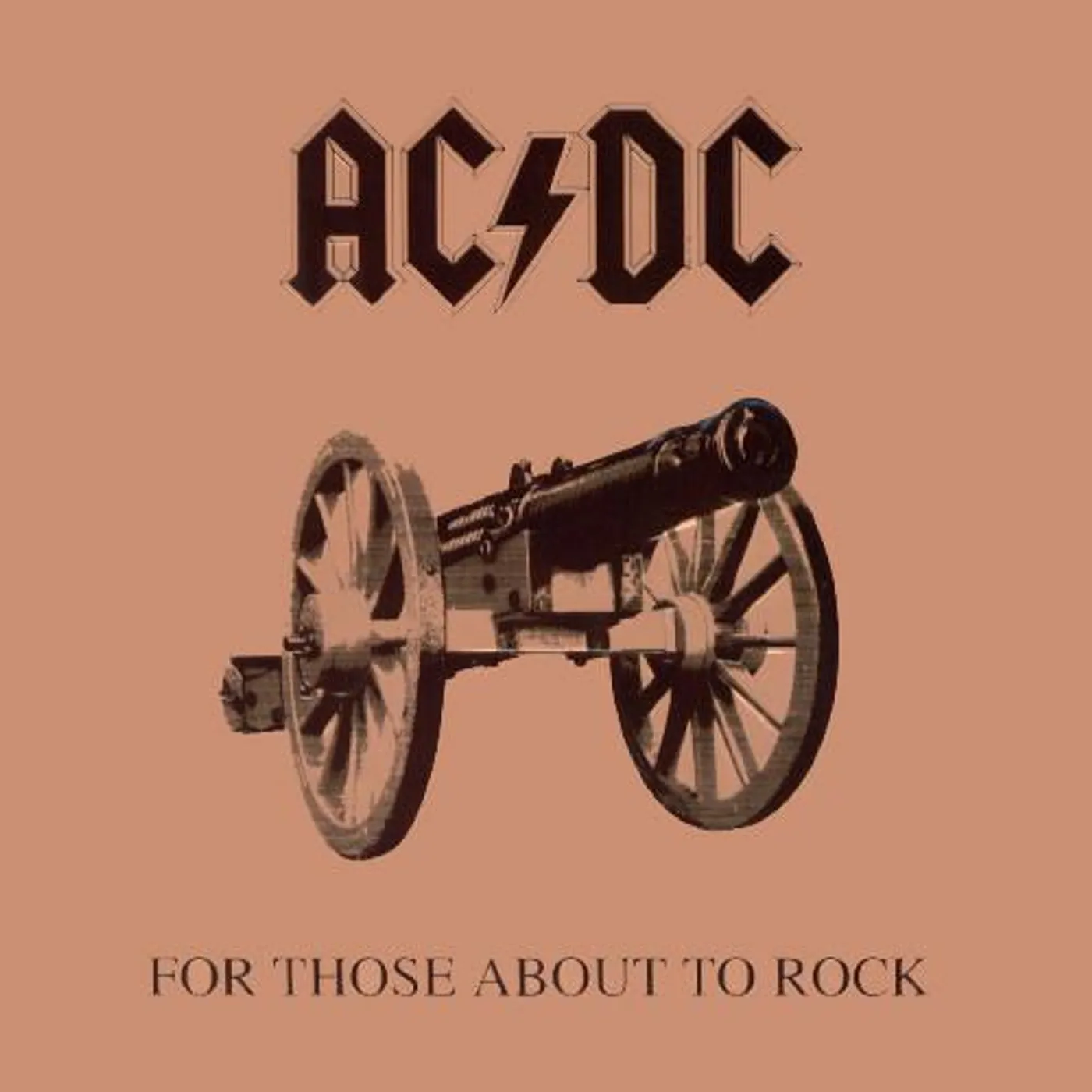AC/DC - For Those About To Rock (We Salute You)