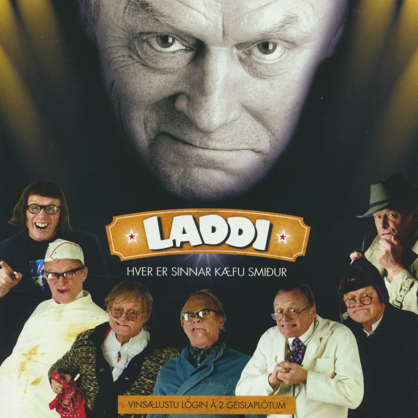 Laddi - Hver er sinnar kæfu smiður