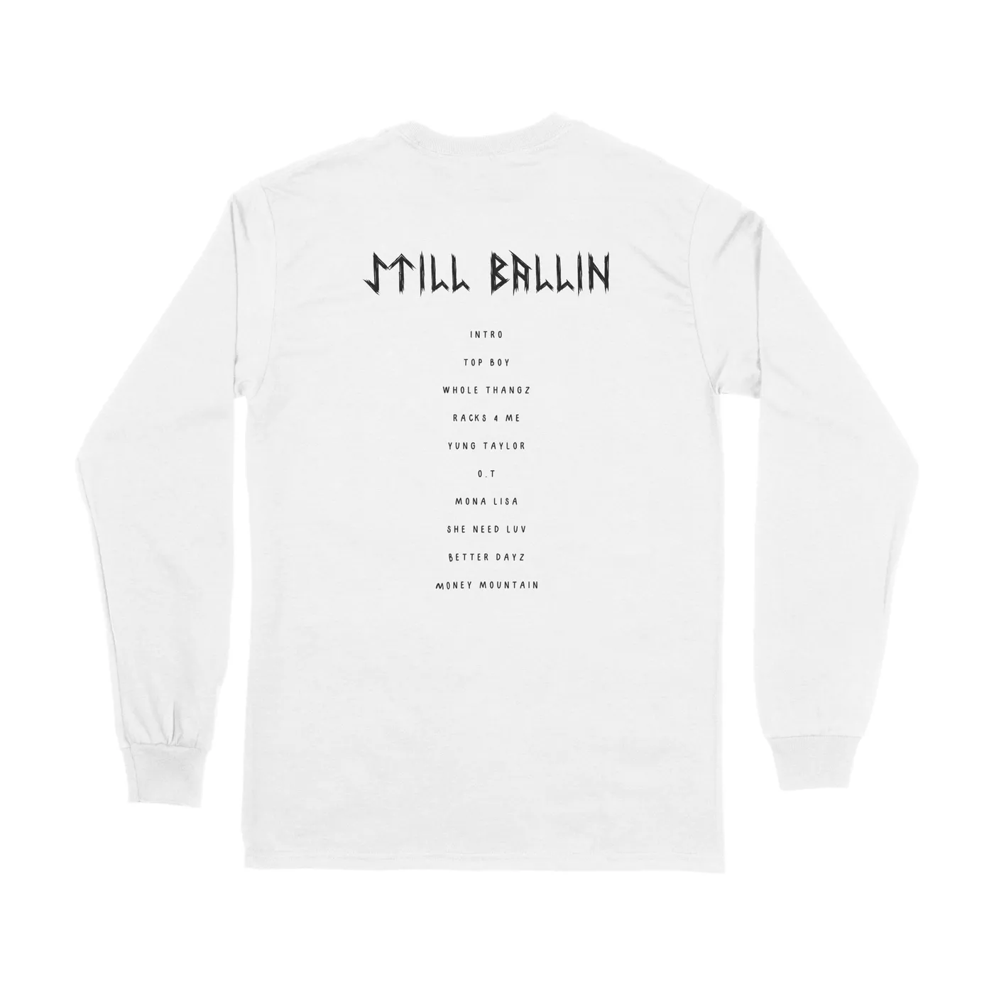 Taylor J Takeover Still Ballin L/S Tracklist T-Shirt