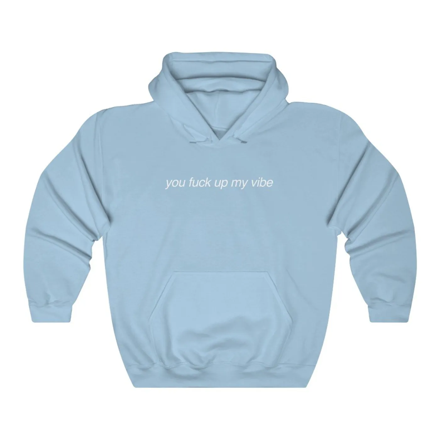 Cassidi Fuck Up My Vibe Hoodie