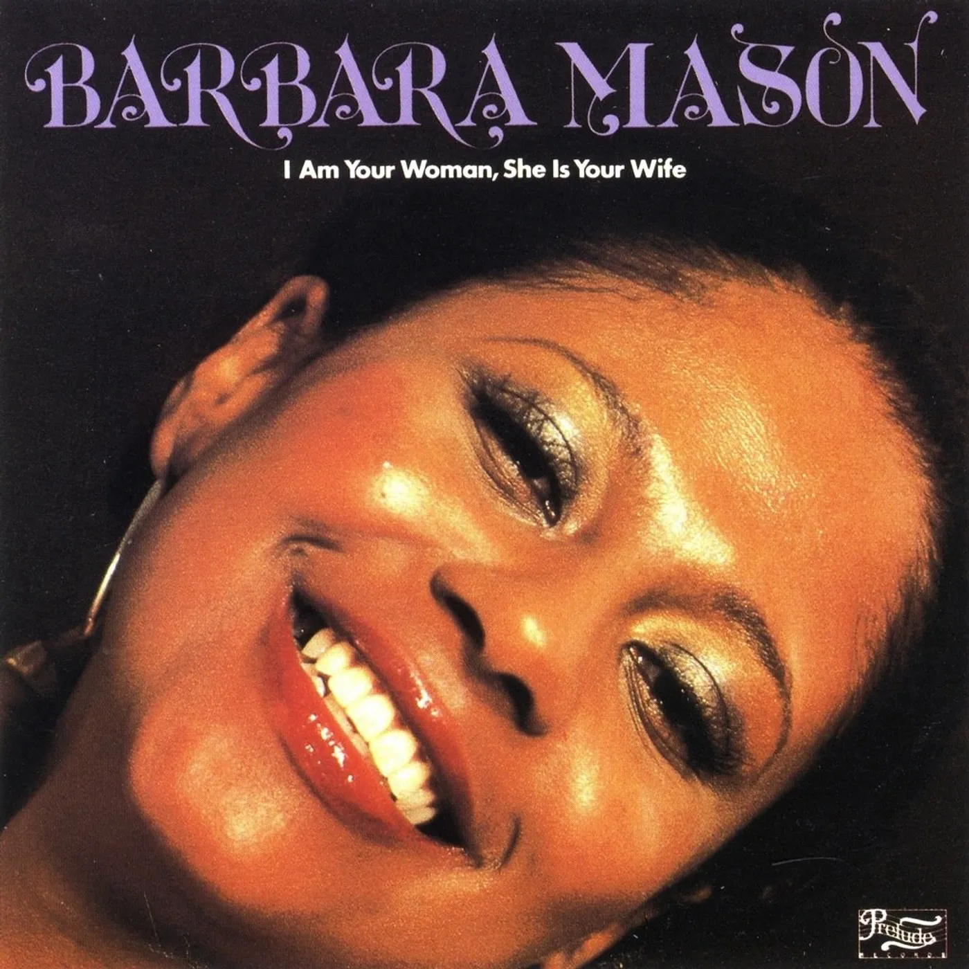 Barbara Mason - I Am Your Woman, She Is Your Wife