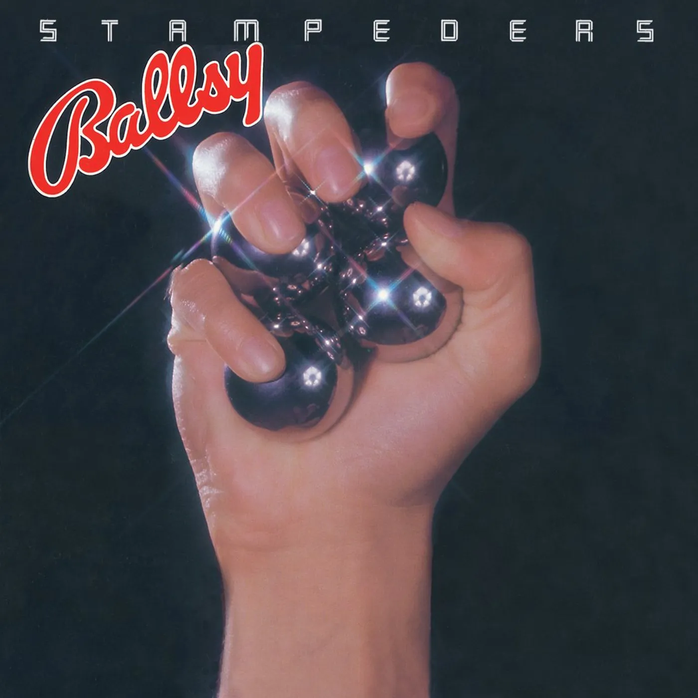 Stampeders - Ballsy