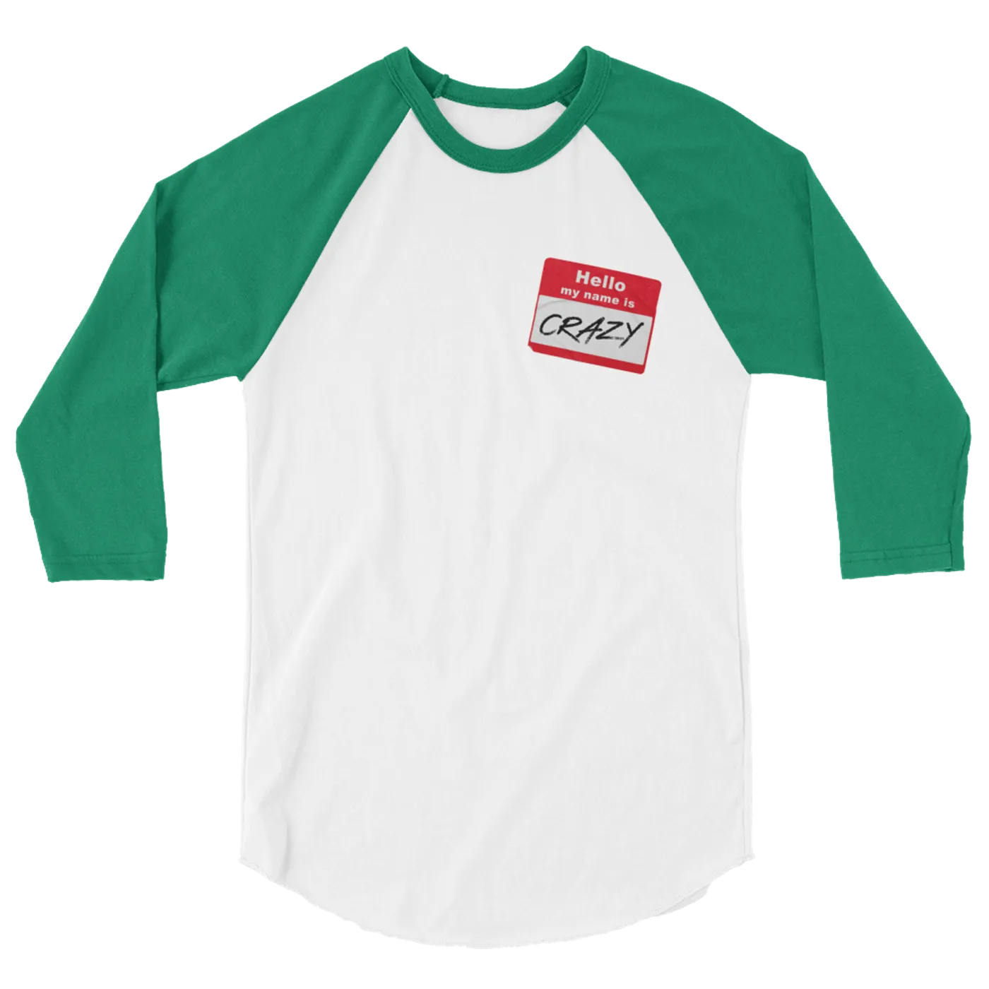 Jessica Lynne Witty Hello My Name Is Crazy Unisex 3/4 sleeve raglan shirt