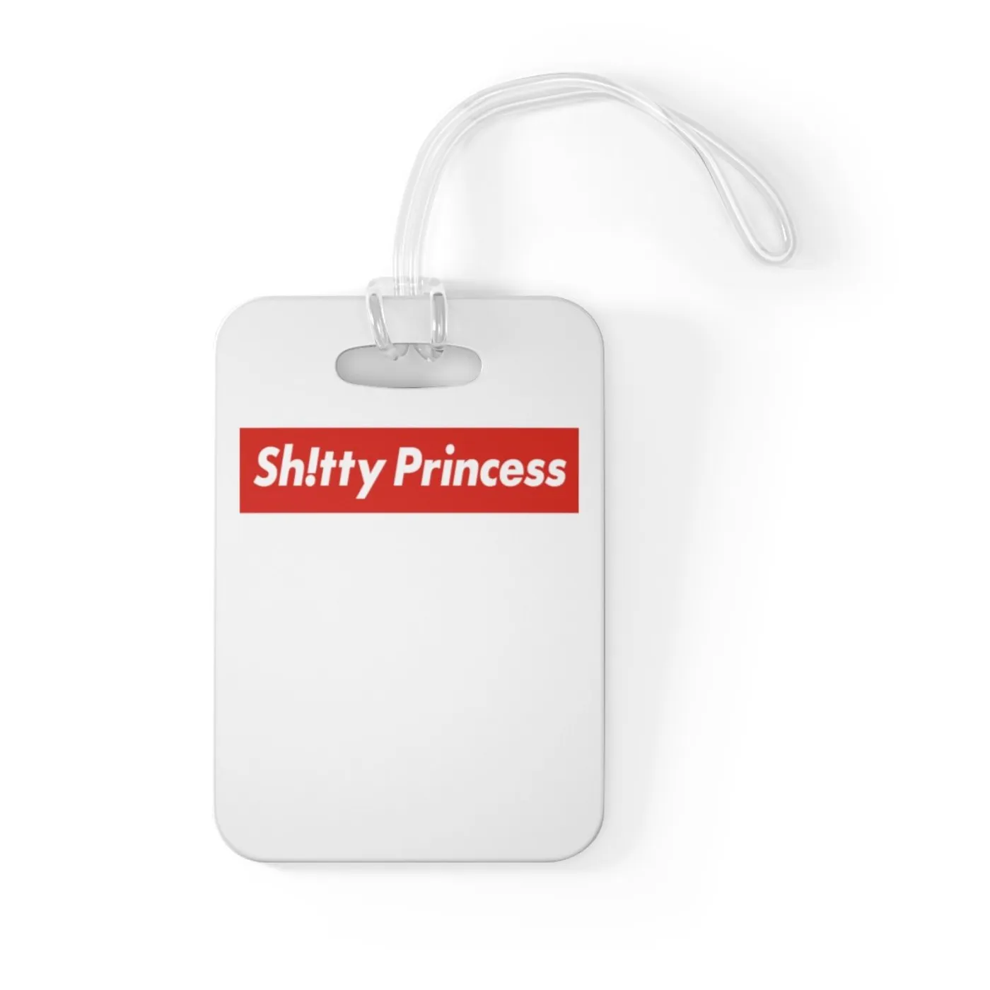 Bag Tag Shitty Princess Red Logo