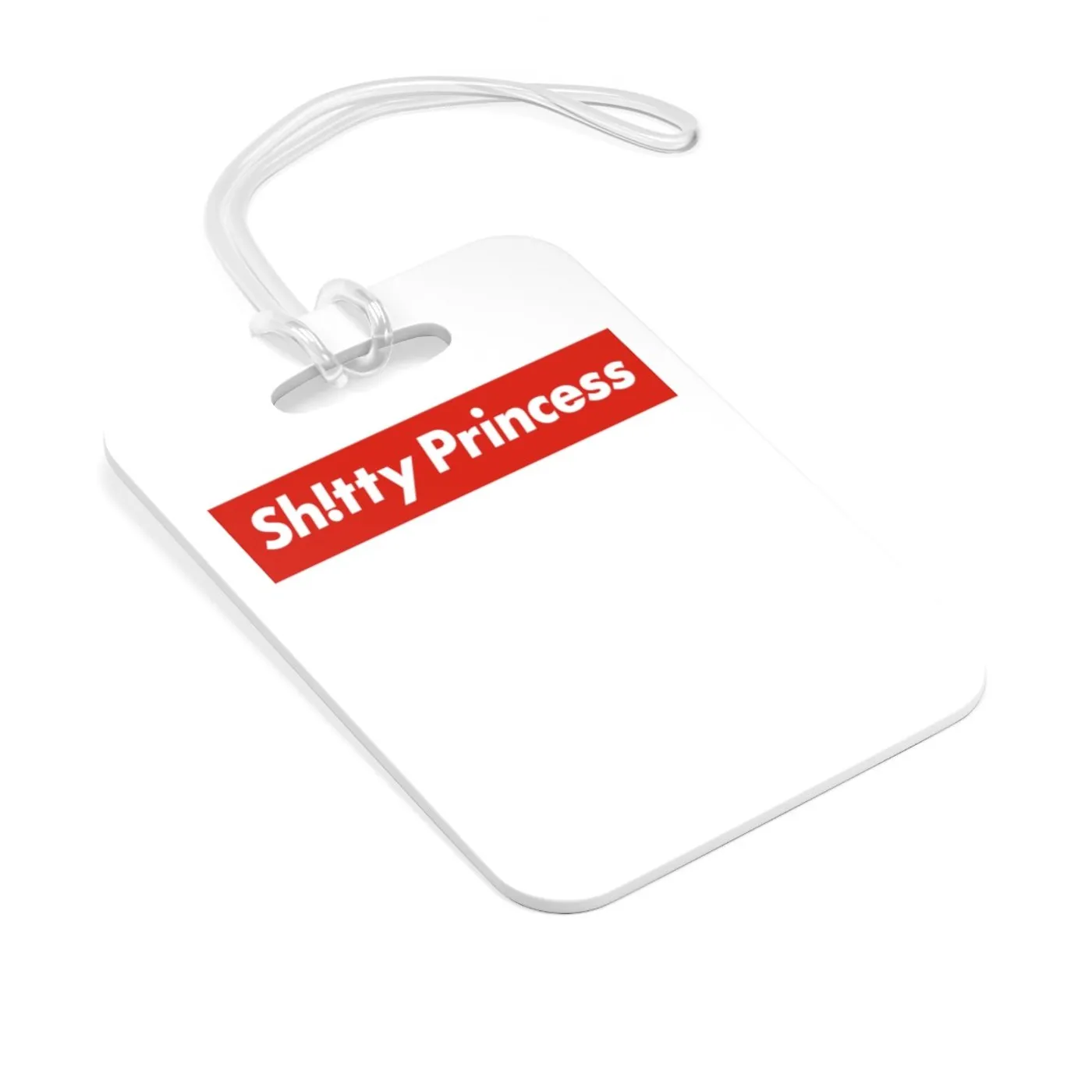 Bag Tag Shitty Princess Red Logo