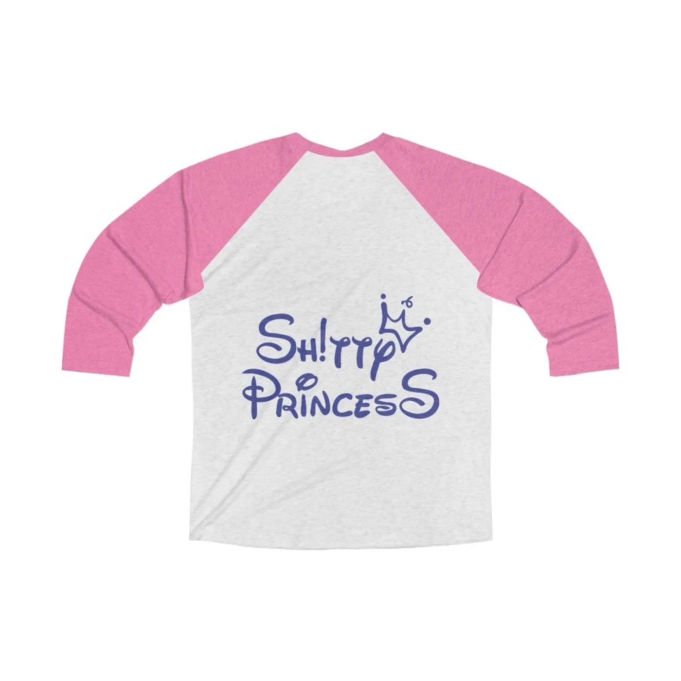 Shitty Princess Jersey T - Unisex Tri-Blend 3/4 Raglan Tee in Pretty Princess Pink Logo
