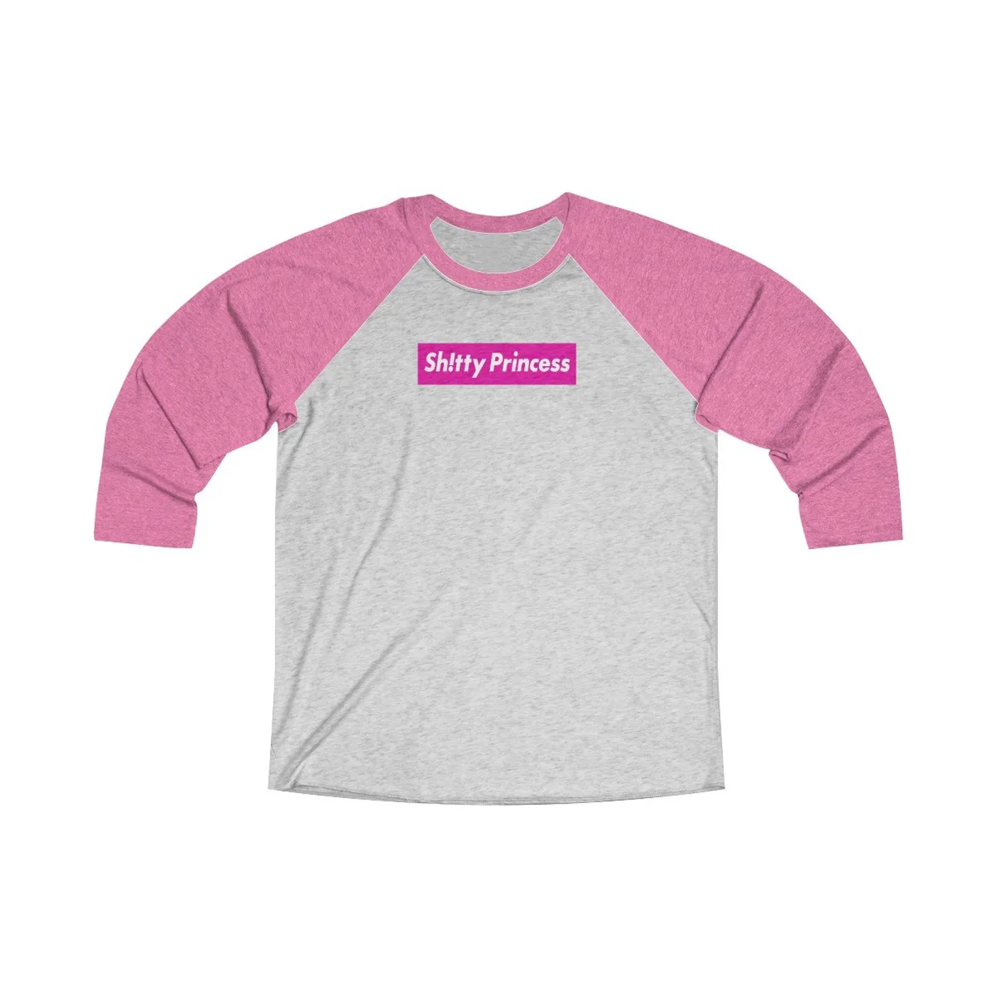 Unisex Tri-Blend 3/4 Raglan Tee in Shitty Princess Pink Logo