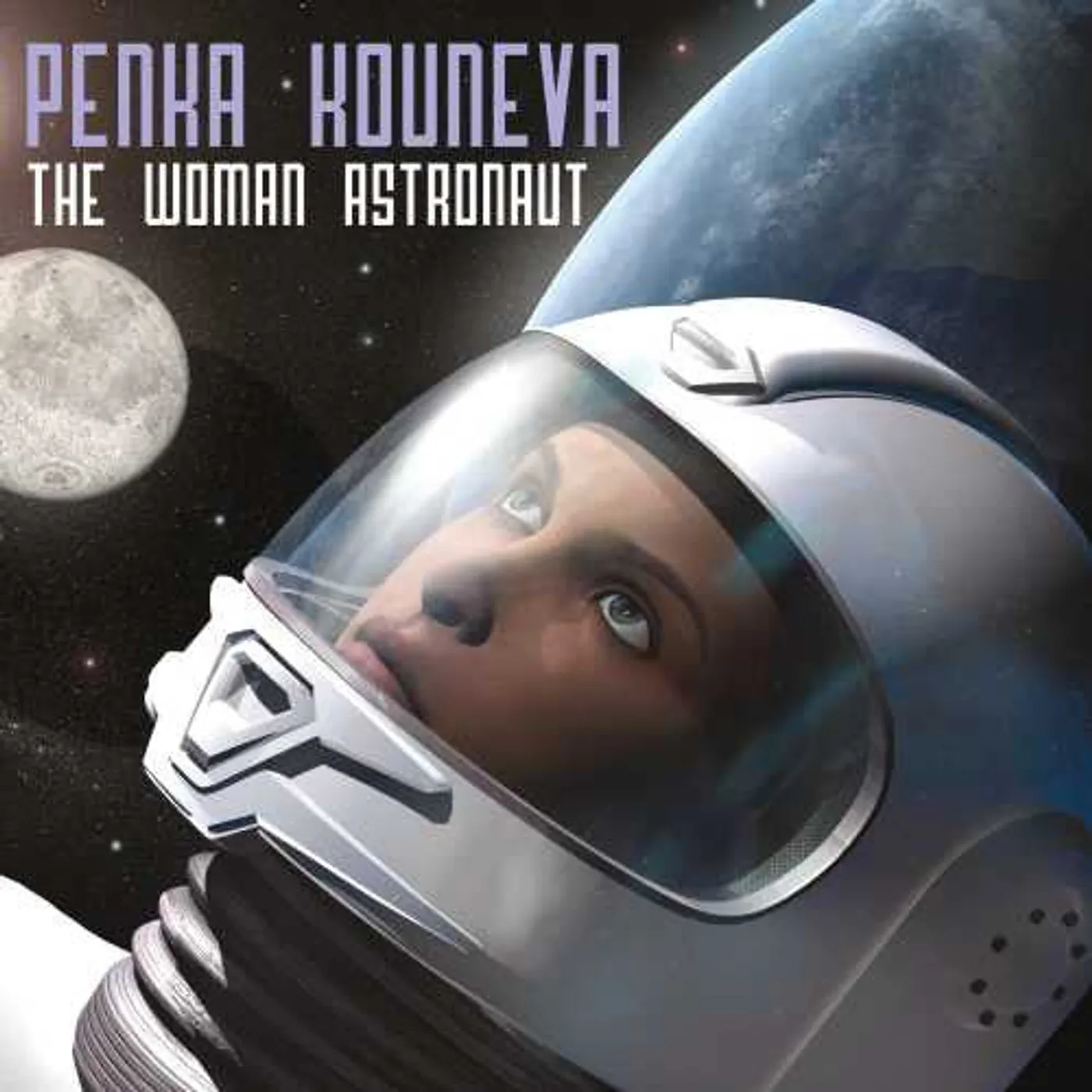 Penka Kouneva Woman Astronaut, The (CD)