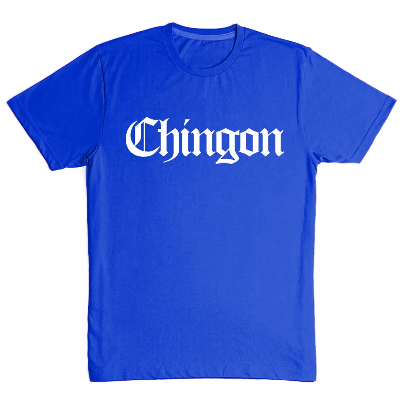 George Lopez Chingon "Royal Blue" Tee