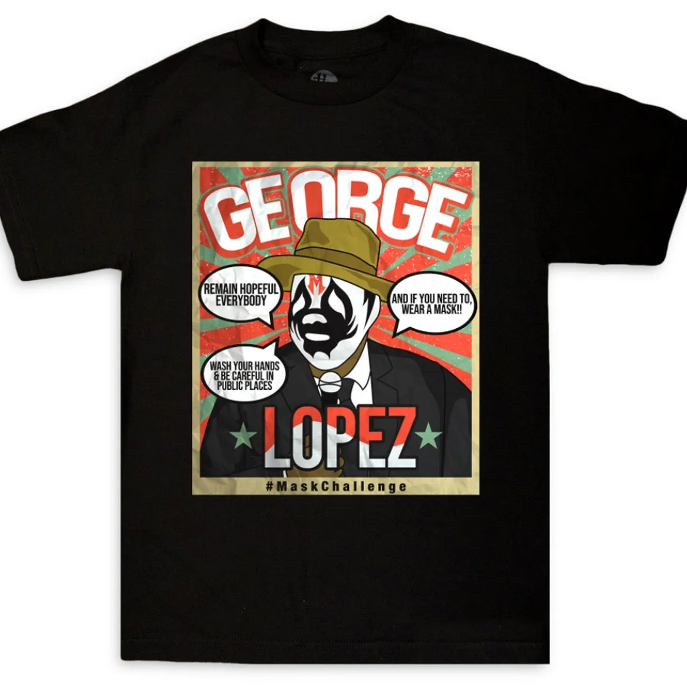 George Lopez Mask Challenge "Black" Tee