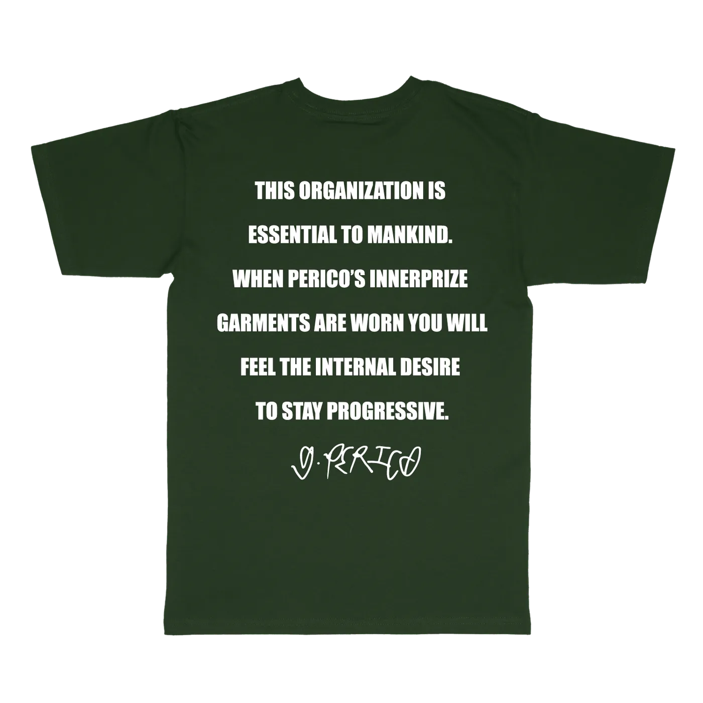 G Perico Organization T-Shirt (Green)