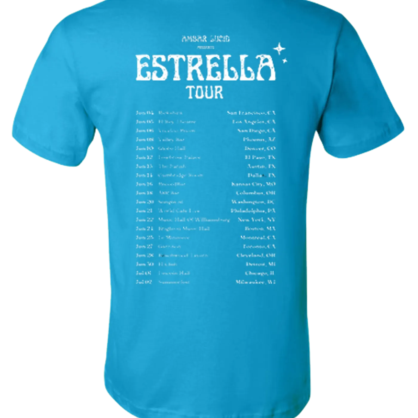 Ambar Lucid ESTRELLA Tour Tee