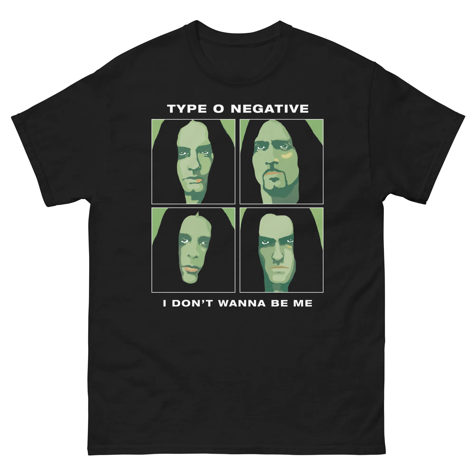 I Don't Wanna Be Me T-Shirt