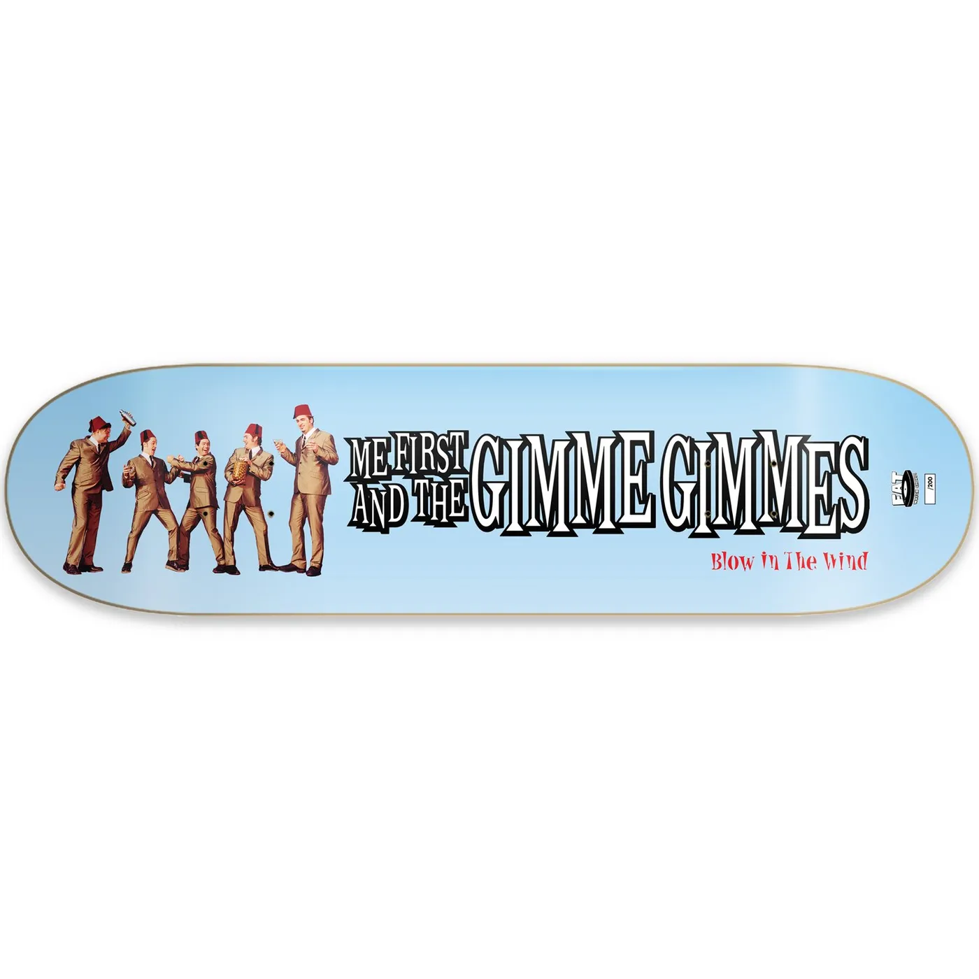 Me First and the Gimme Gimmes Blow In The Wind Skate Deck (Limited Edition)