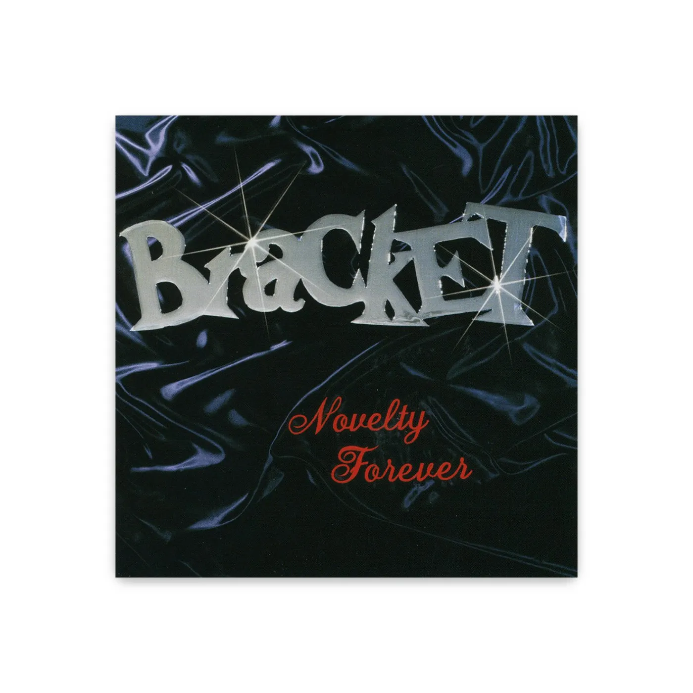 Bracket Novelty Forever CD